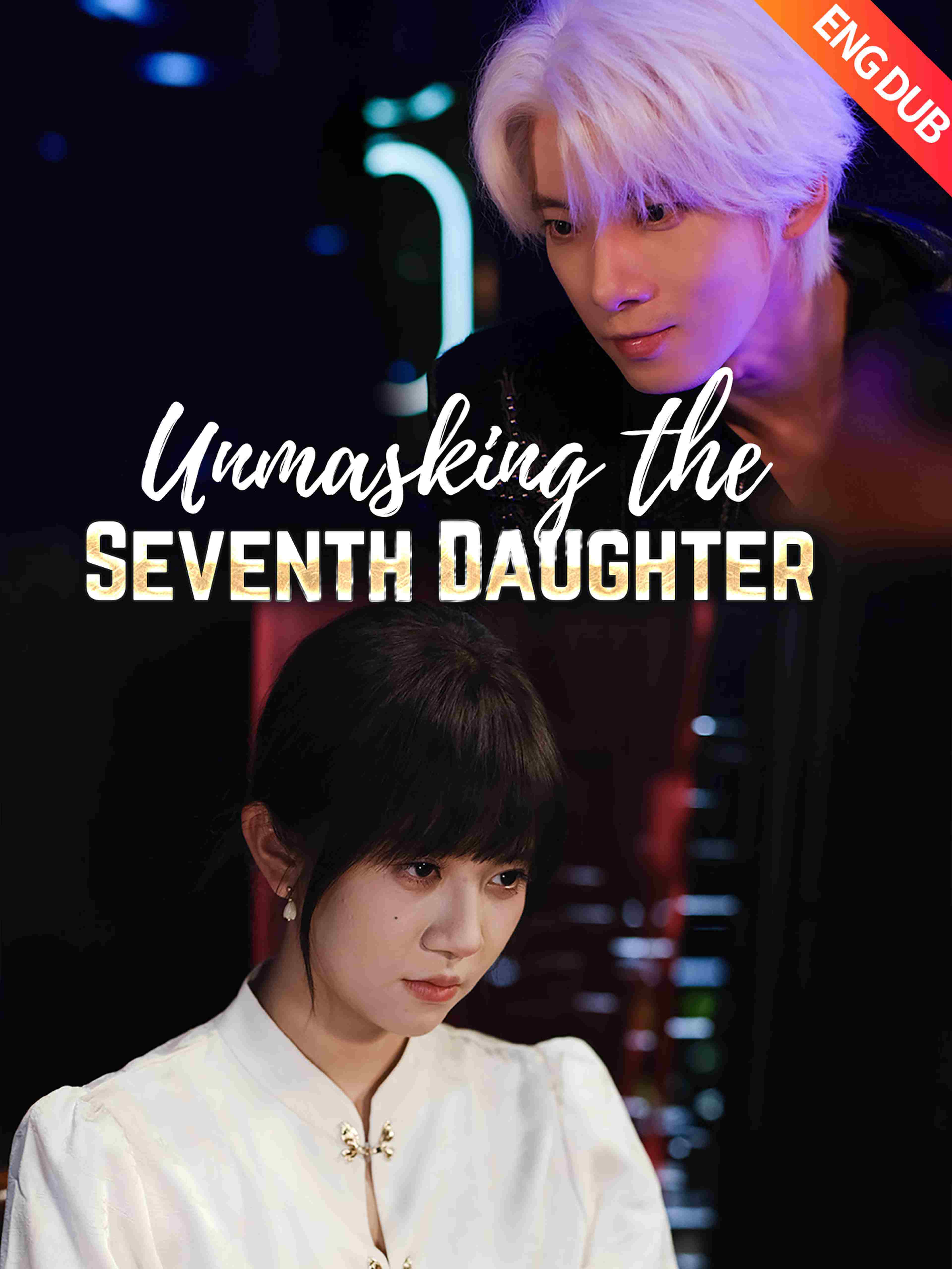 Eng Dub Unmasking The Seventh Daughter