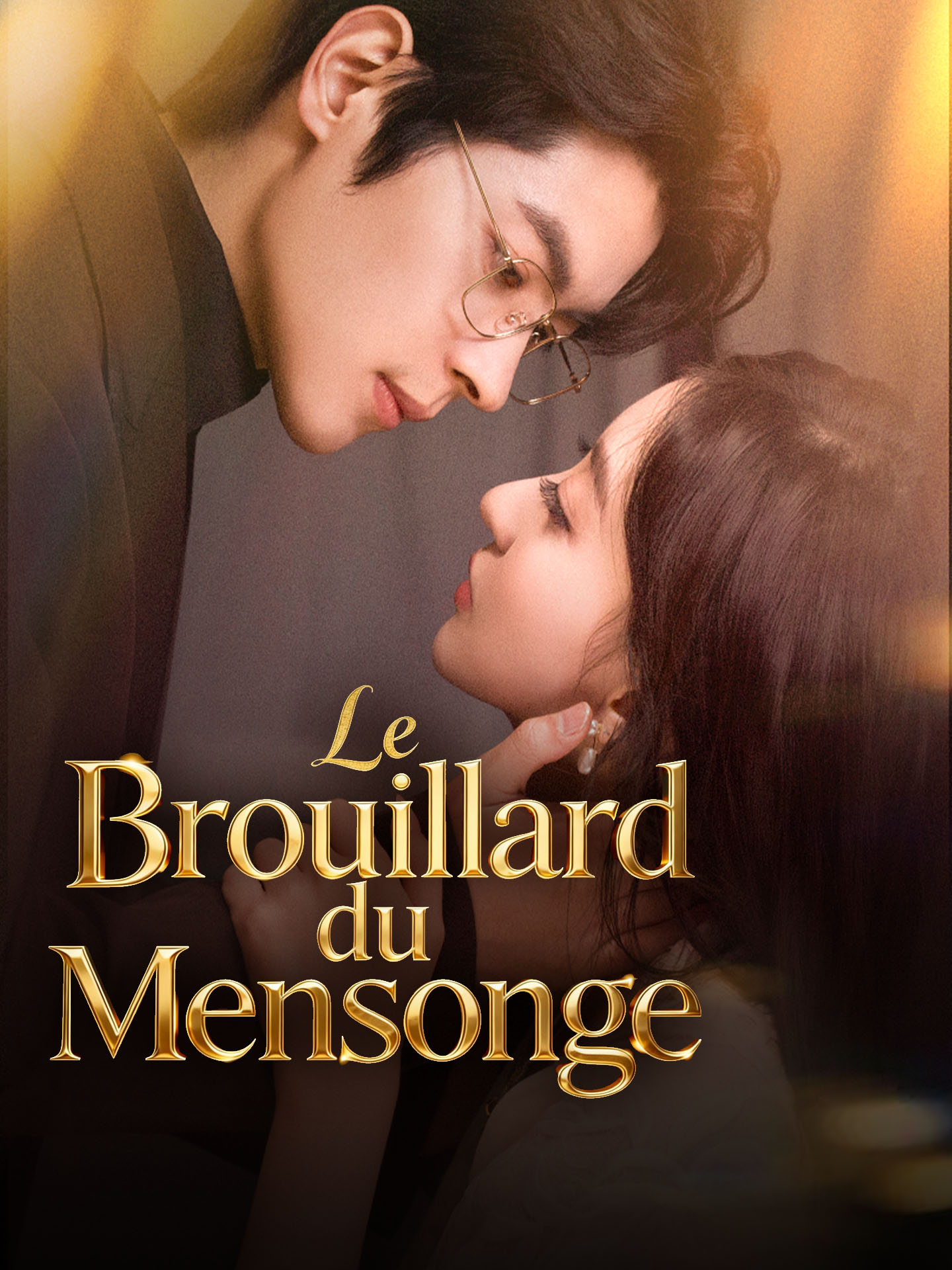 Le Brouillard du Mensonge