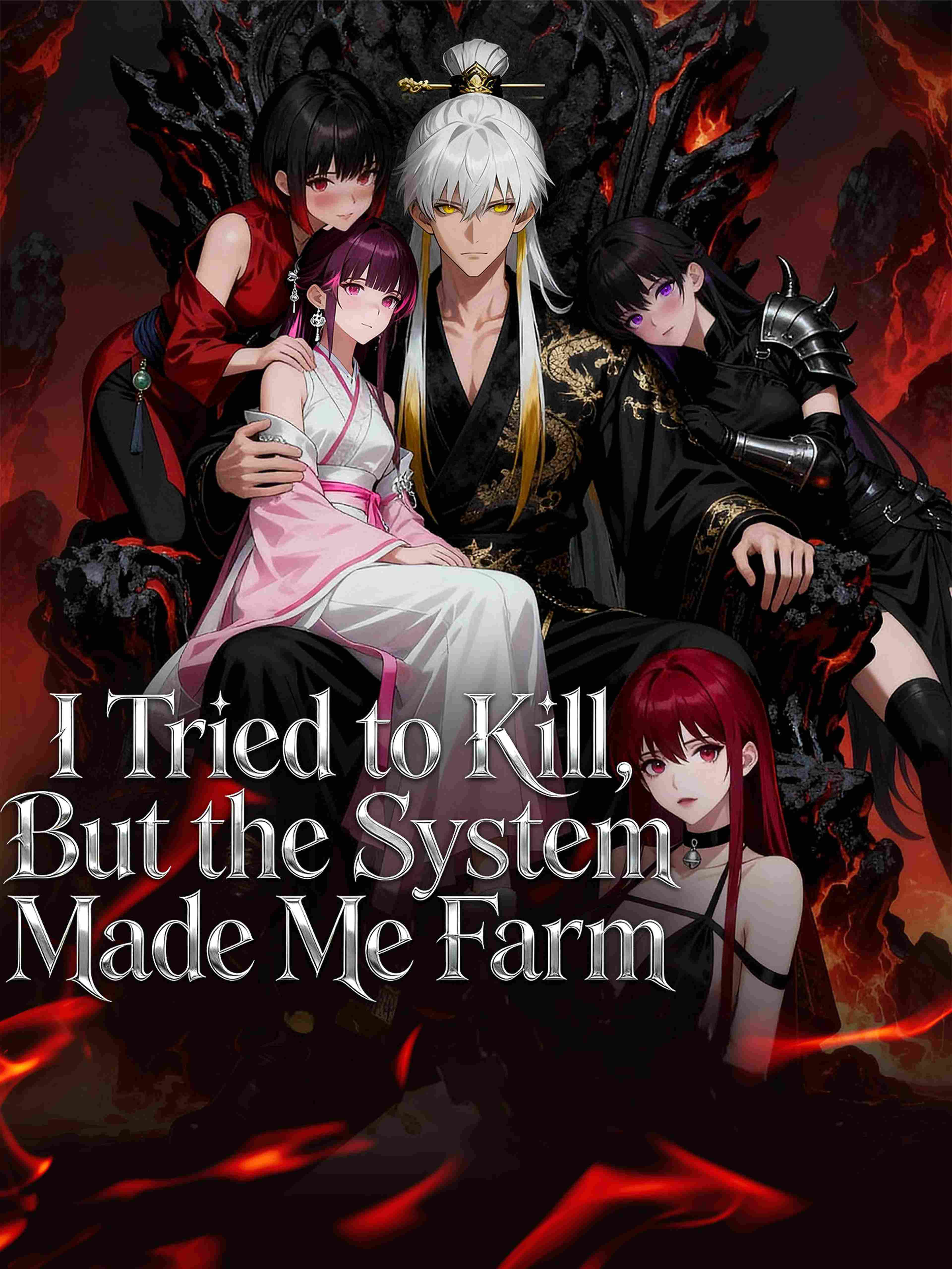 I Tried to Kill, But the System Made Me Farm