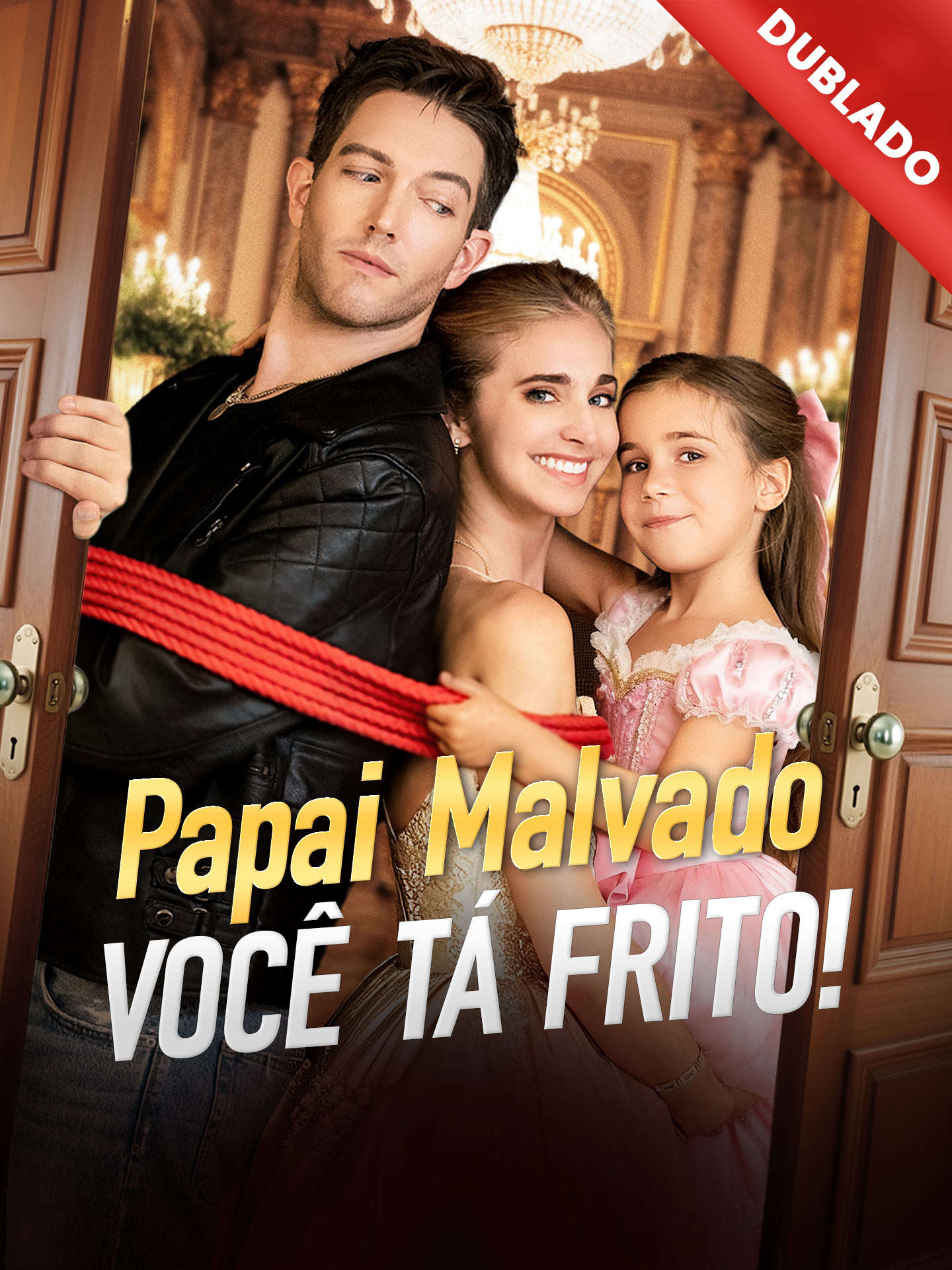 [Dublado] Papai Malvado, Você Tá Frito!