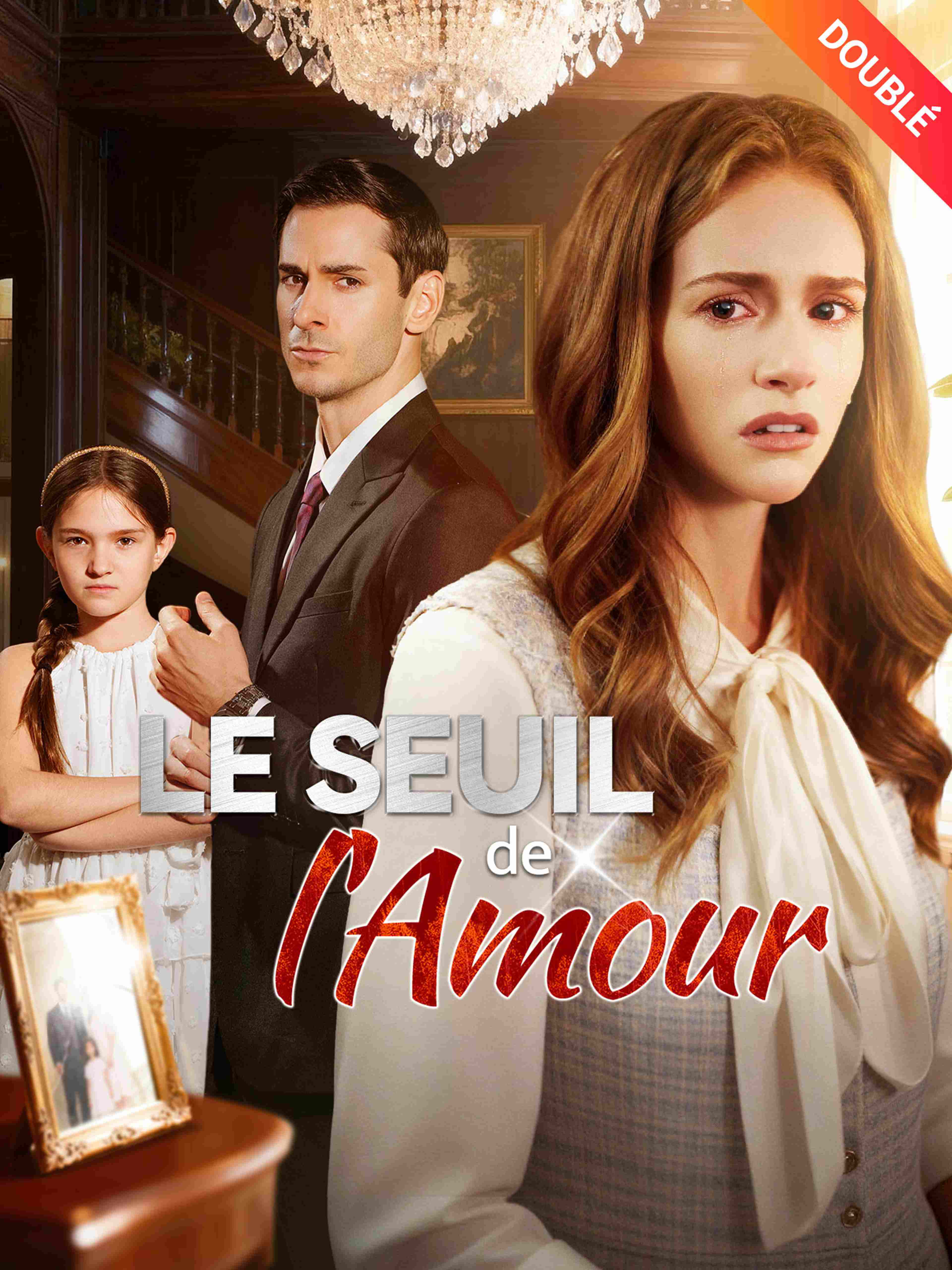 Le Seuil de l'Amour (Doublé)