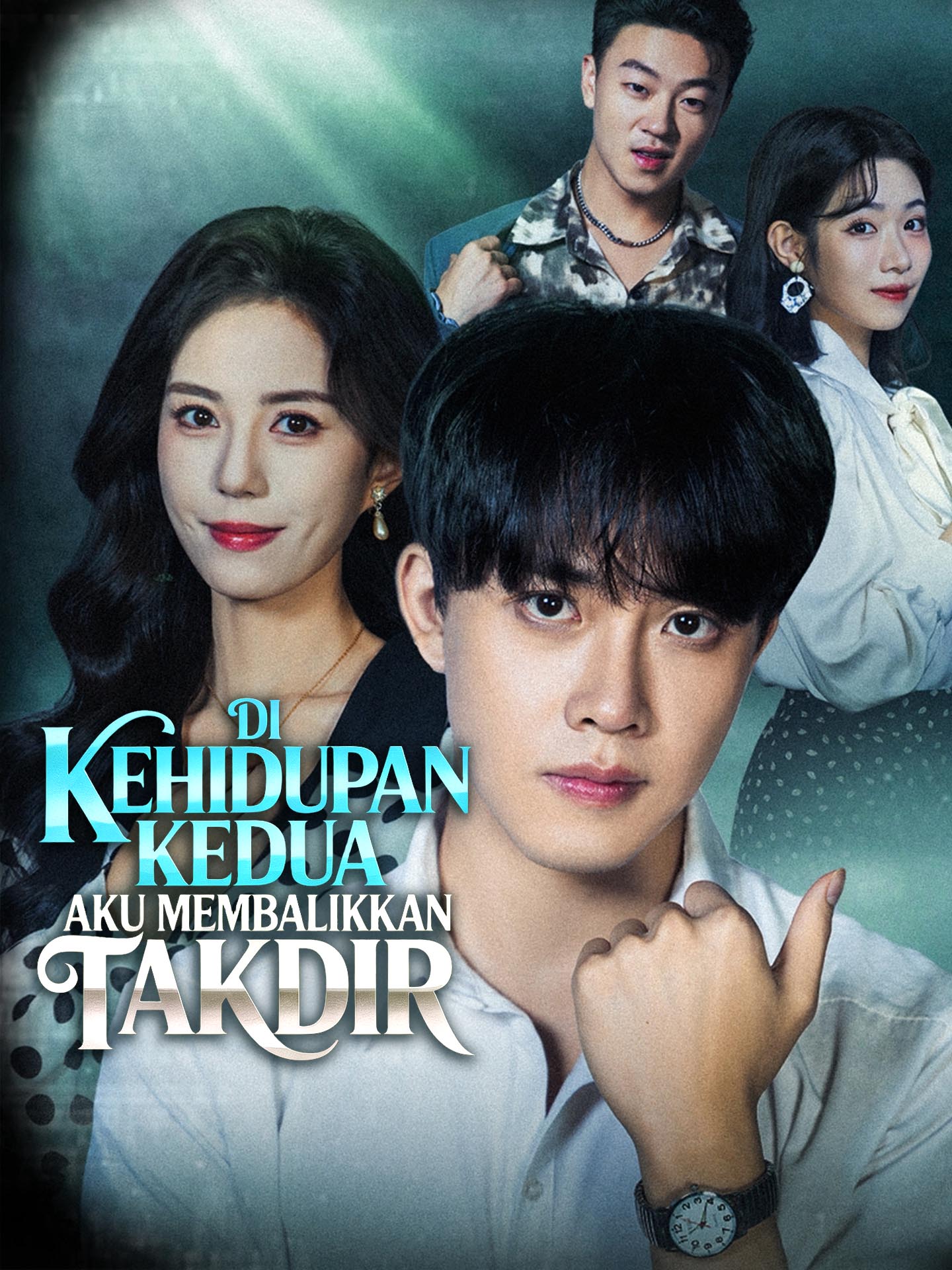 Di Kehidupan Kedua Aku Membalikkan Takdir