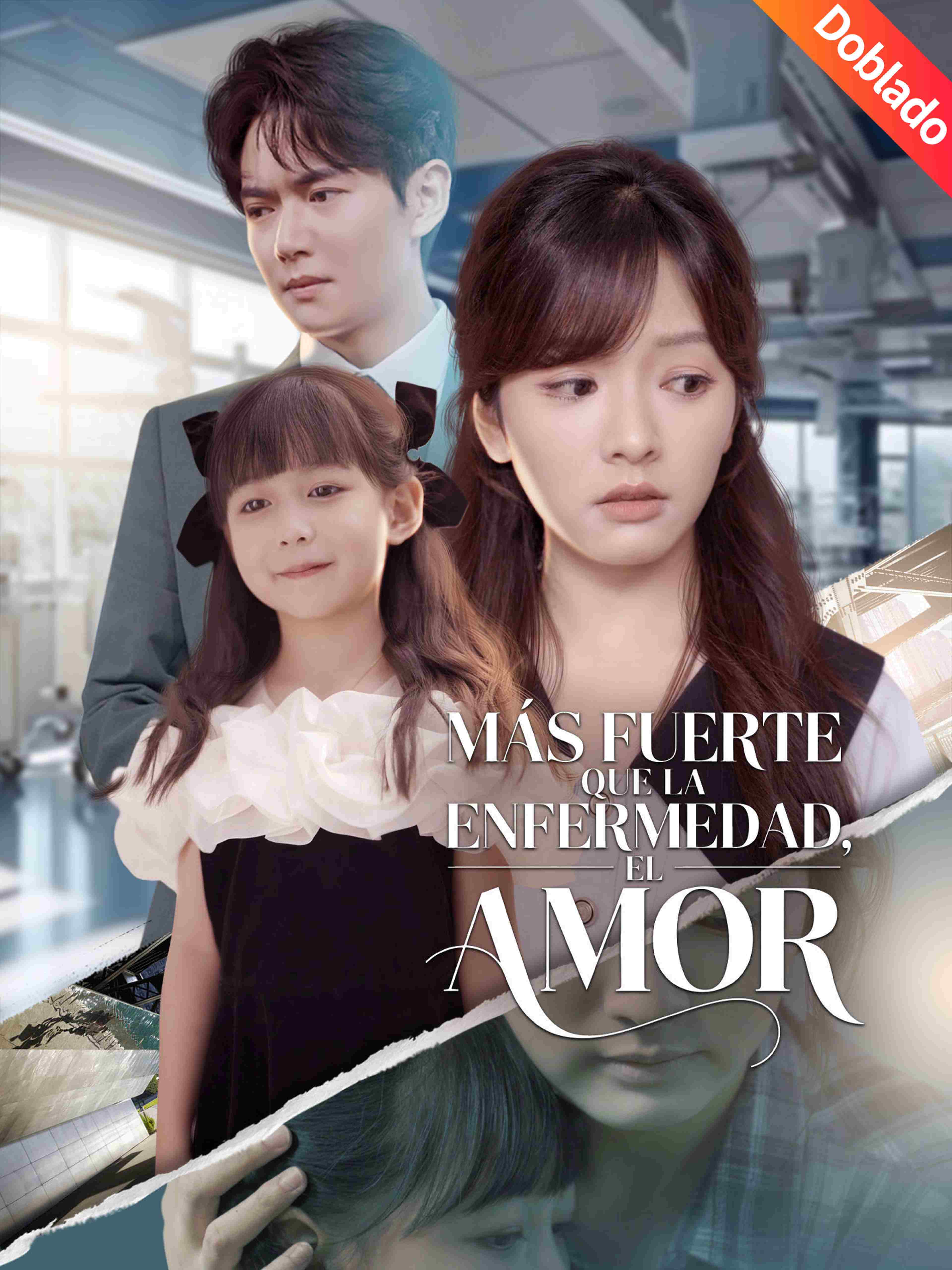Más fuerte que la enfermedad, el amor (Doblado)