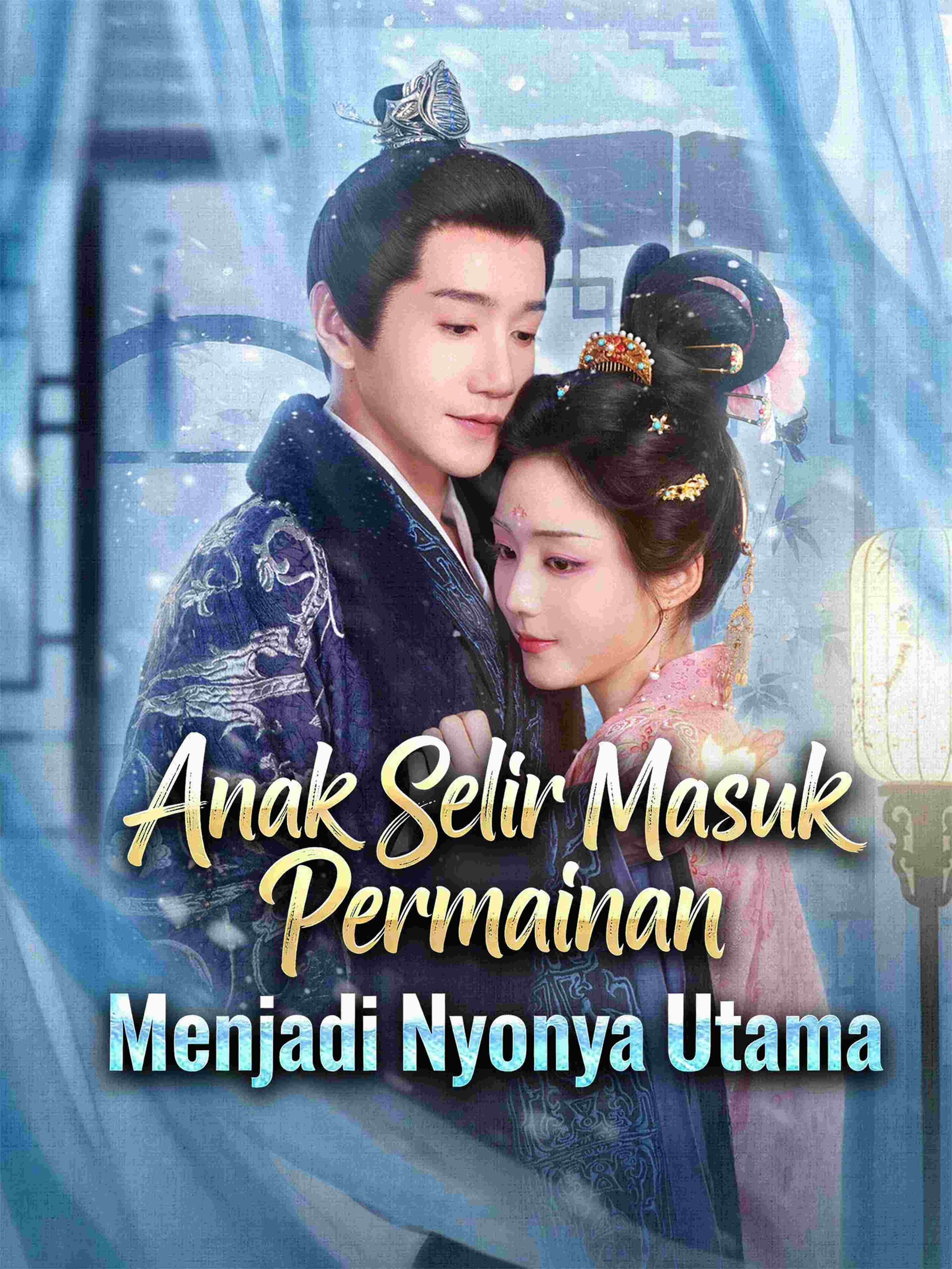 Anak Selir Masuk Permainan, Menjadi Nyonya Utama