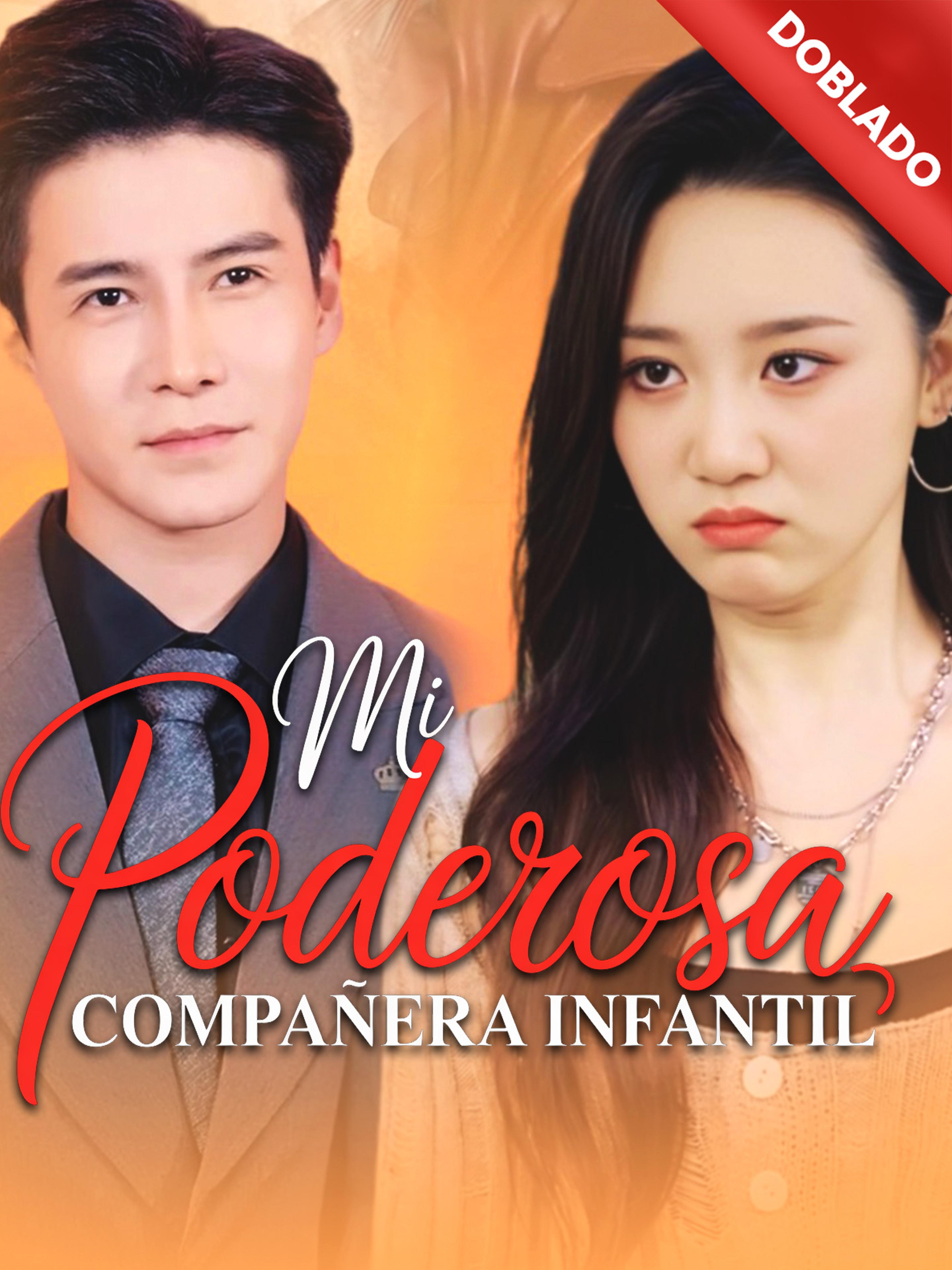 Mi Poderosa Compañera Infantil (Doblado)