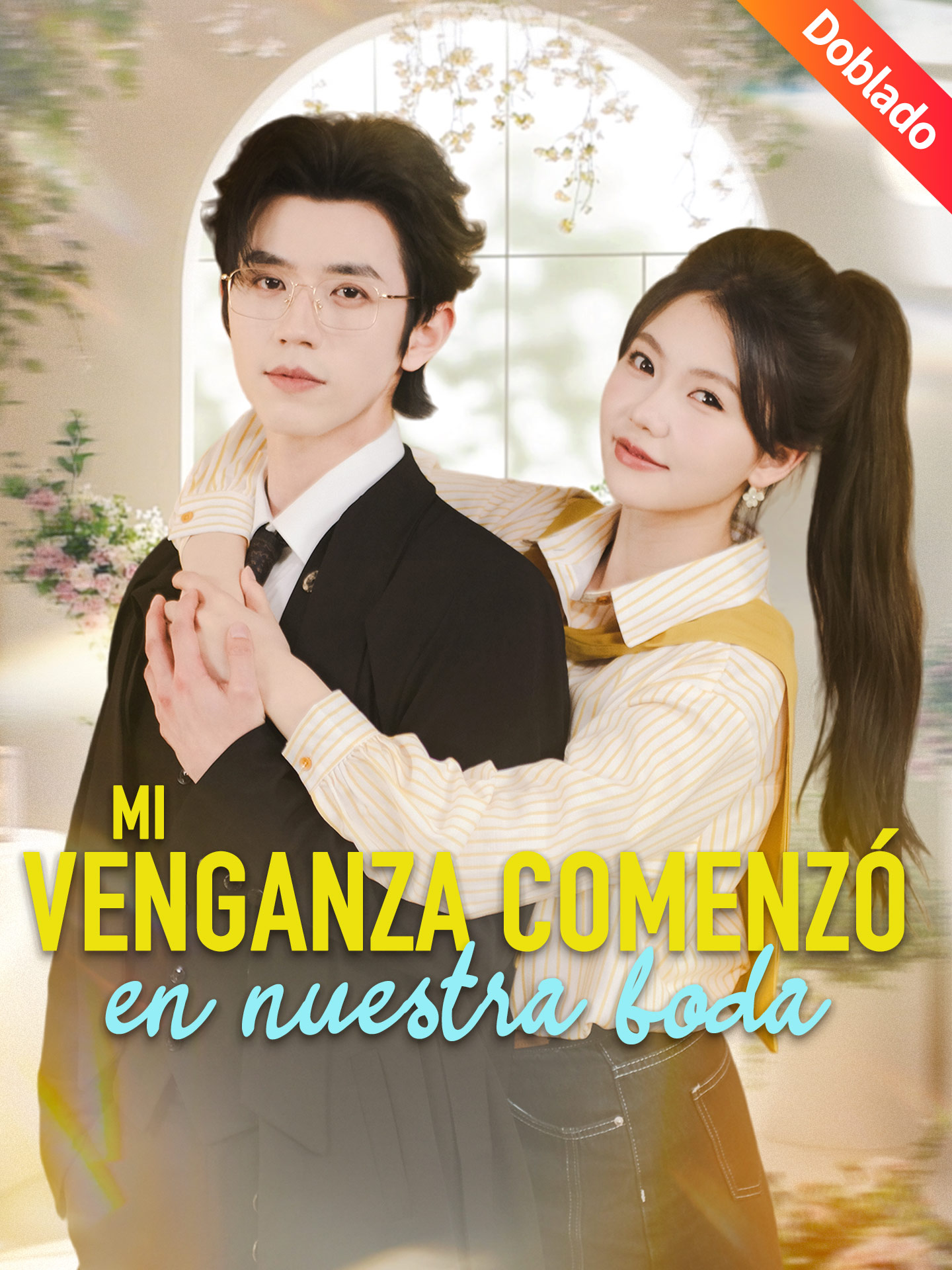 [Doblado]Mi venganza comenzó en nuestra boda
