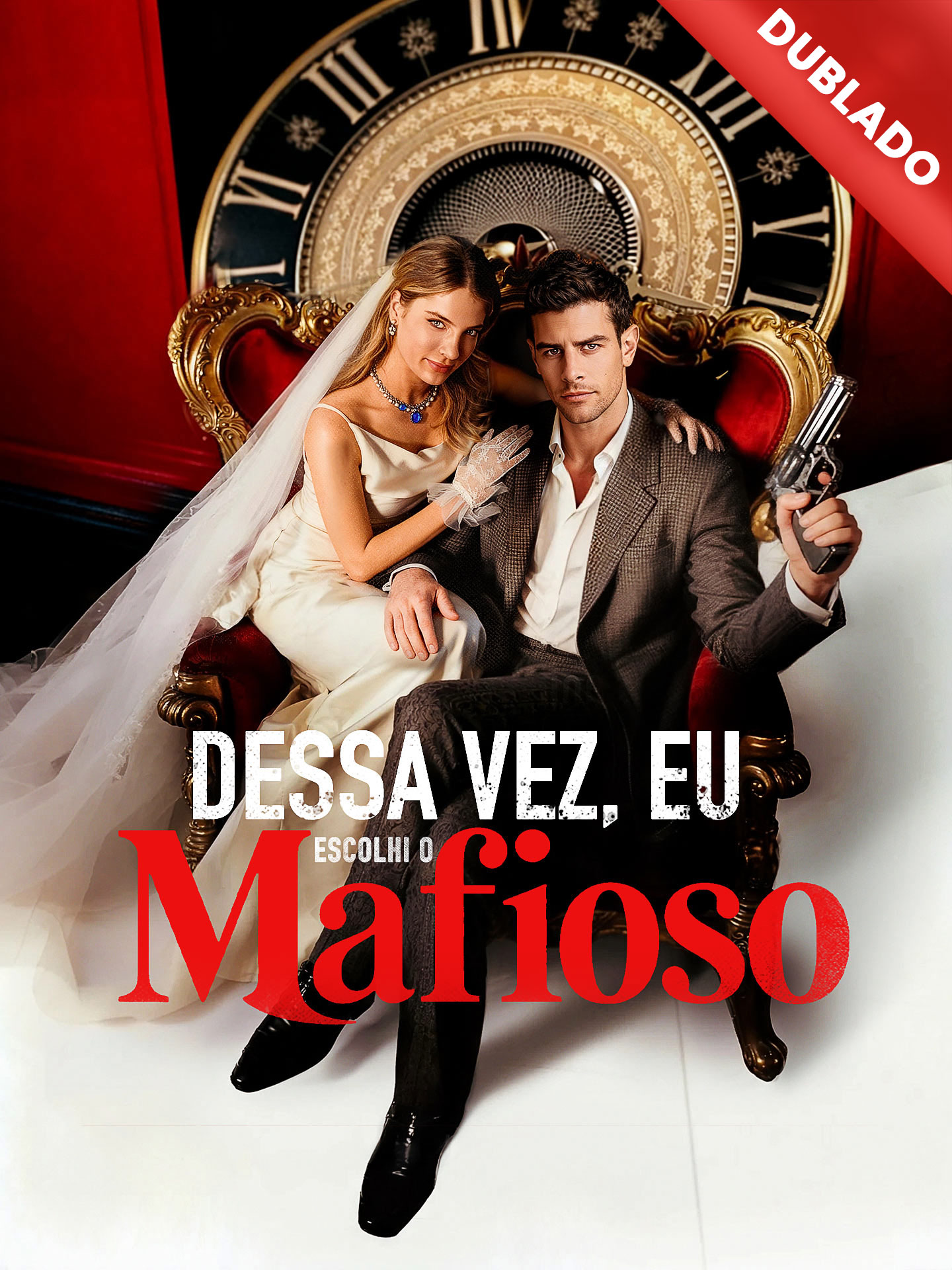 [Dublado] Dessa Vez, Eu Escolhi o Mafioso