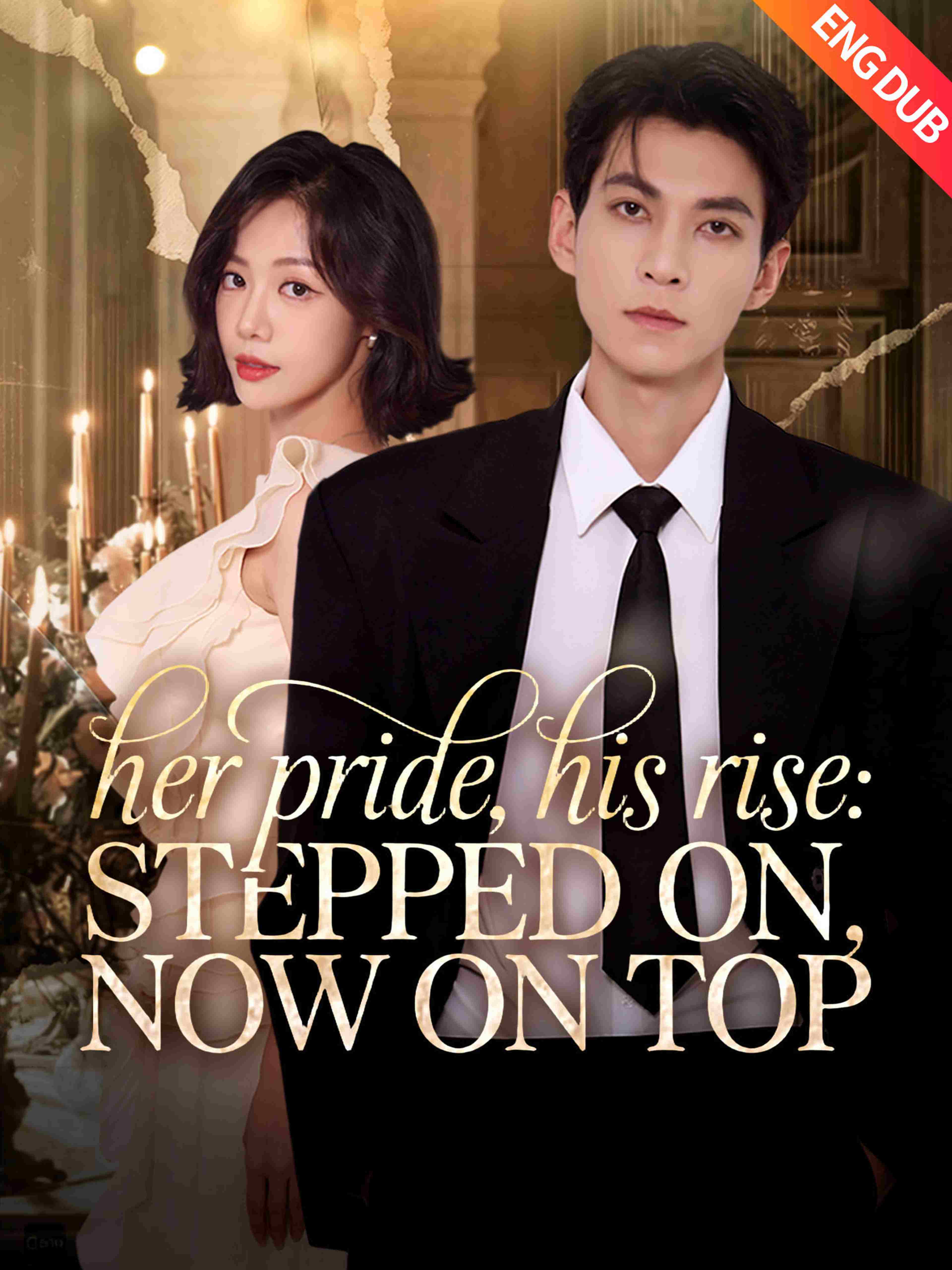 Eng Dub Her Pride His Rise Stepped On Now On Top
