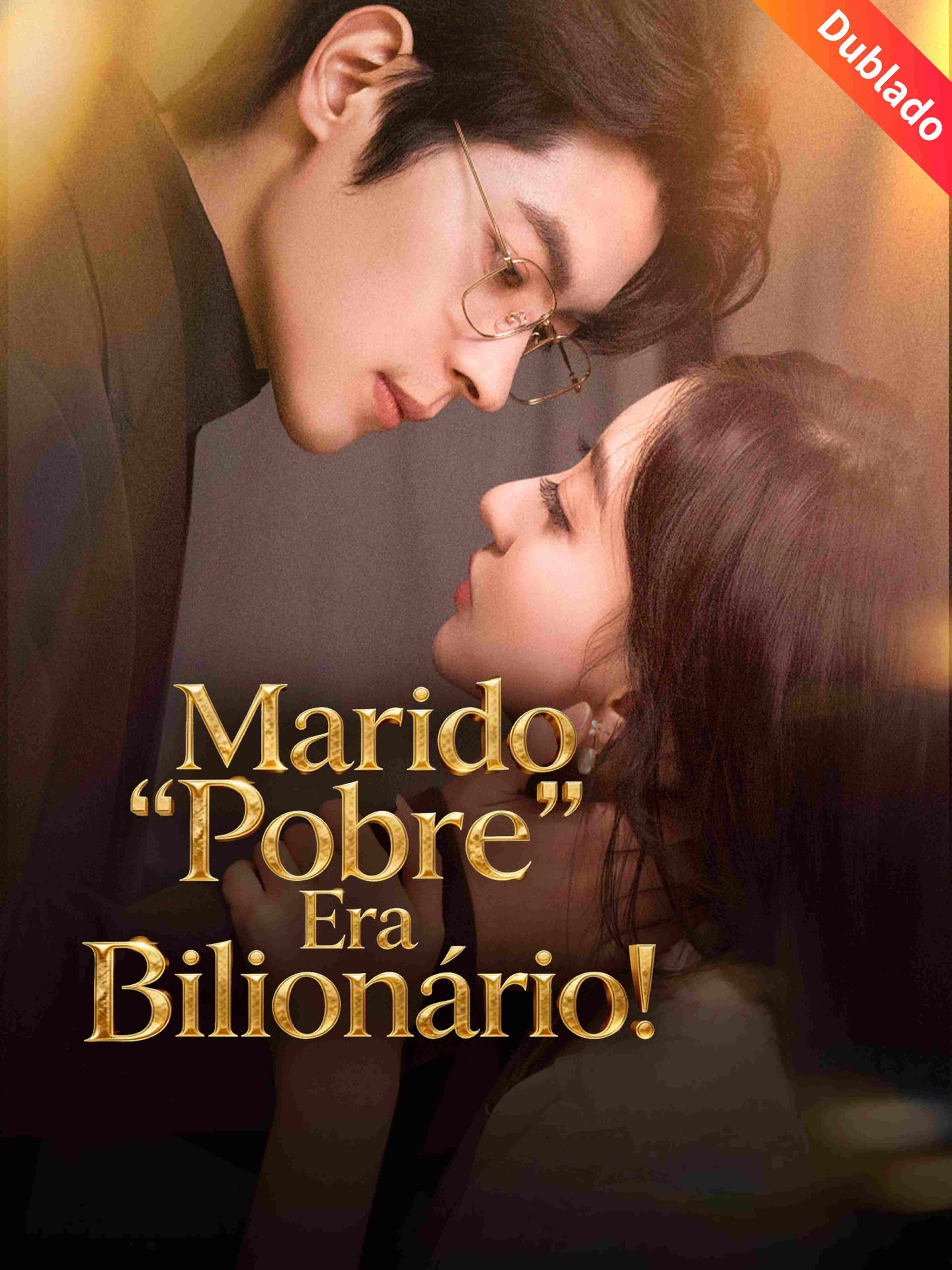 Dublado Marido Pobre Era Bilionário