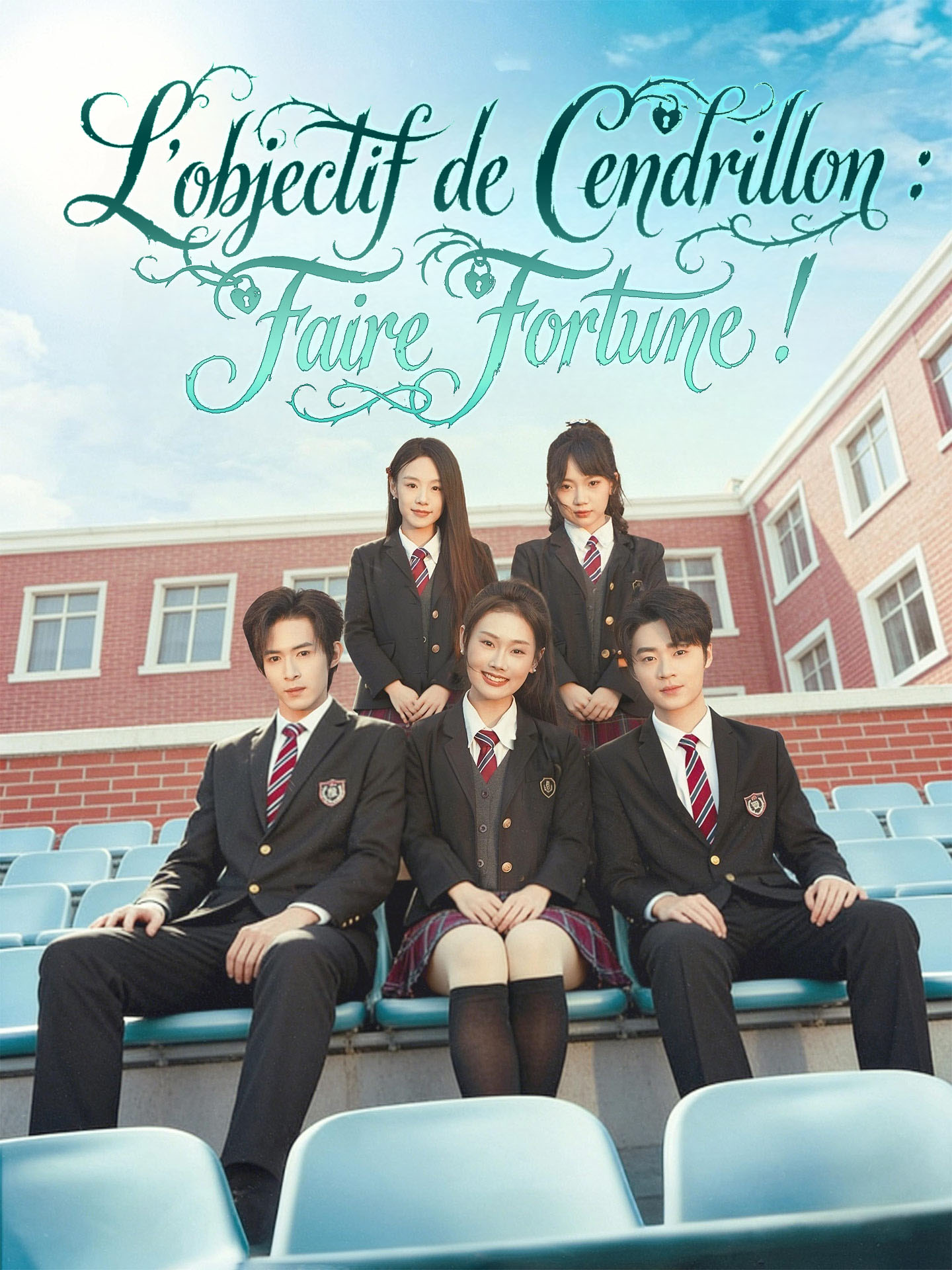 L'objectif de Cendrillon : Faire Fortune !