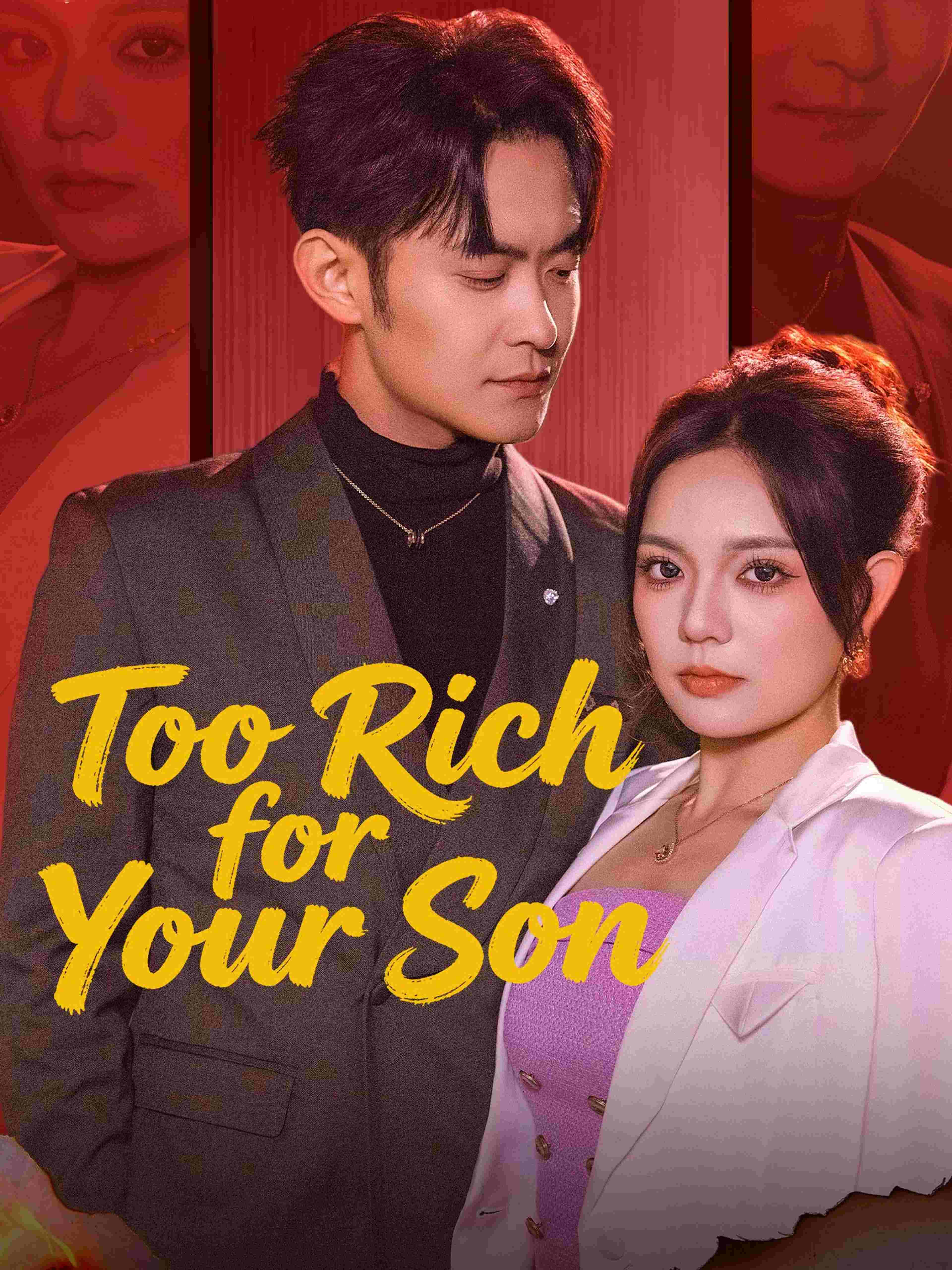 Too Rich For Your Son