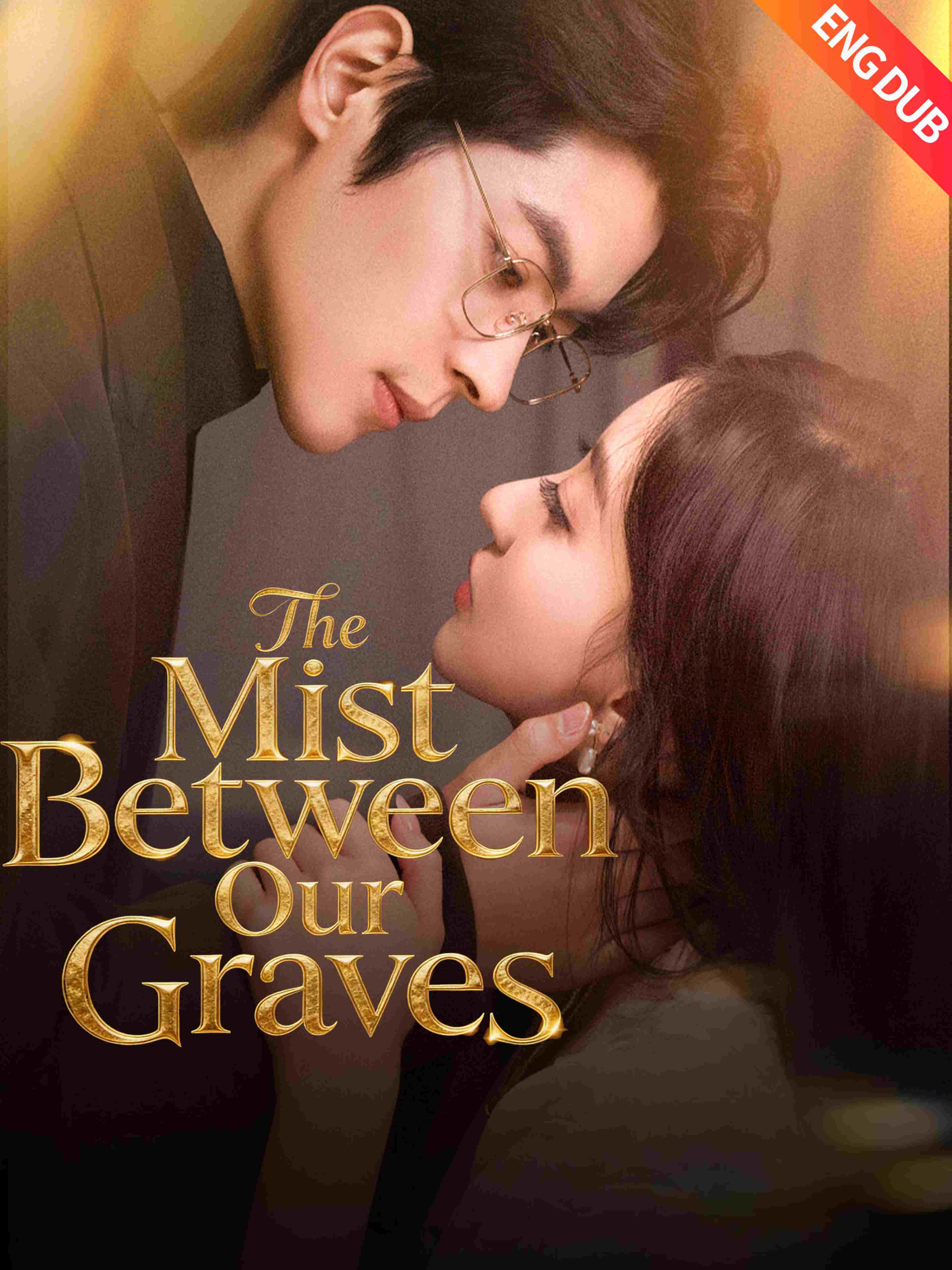 Eng Dub The Mist Between Our Graves