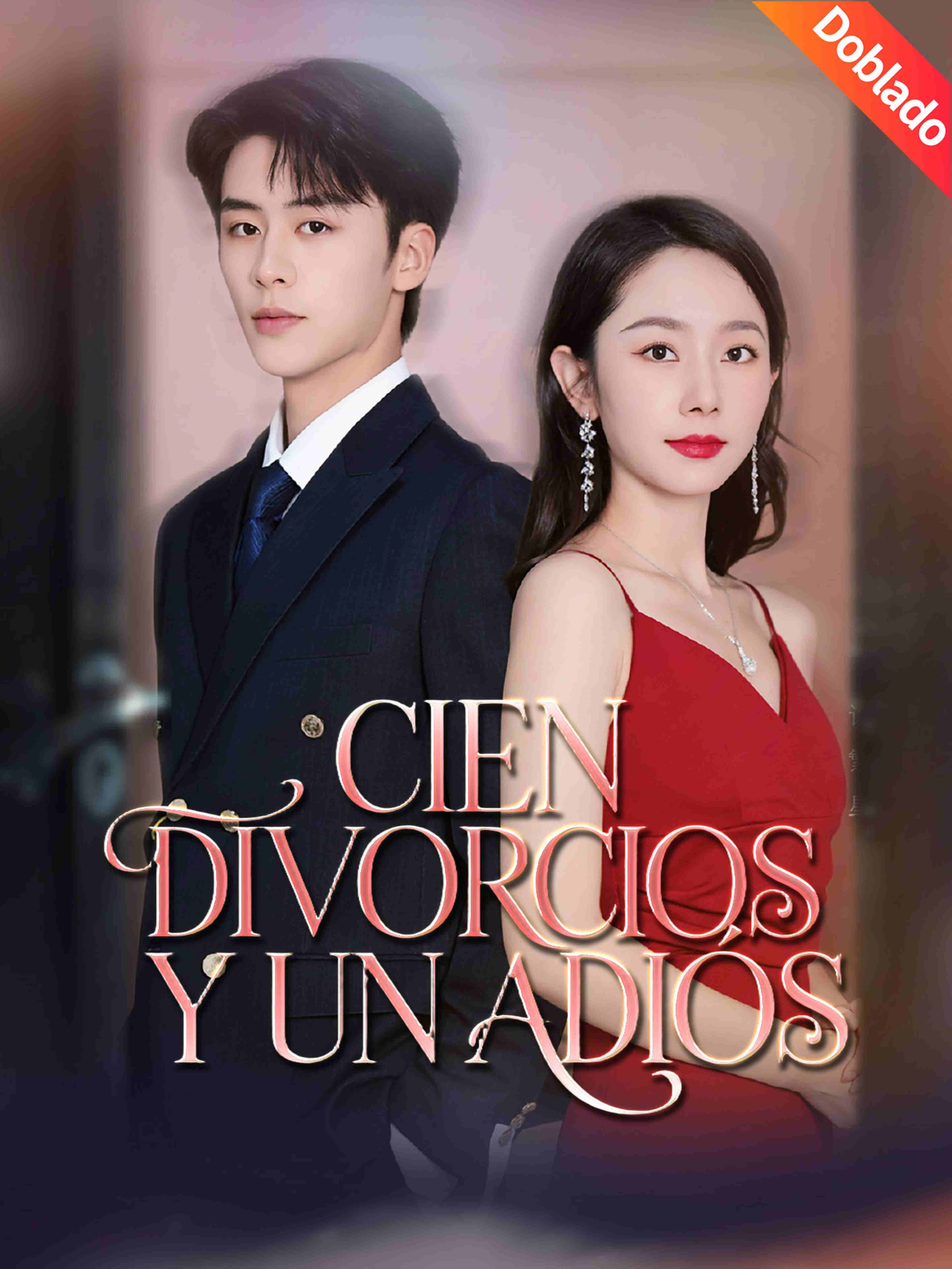 Cien divorcios y un adiós (Doblado)