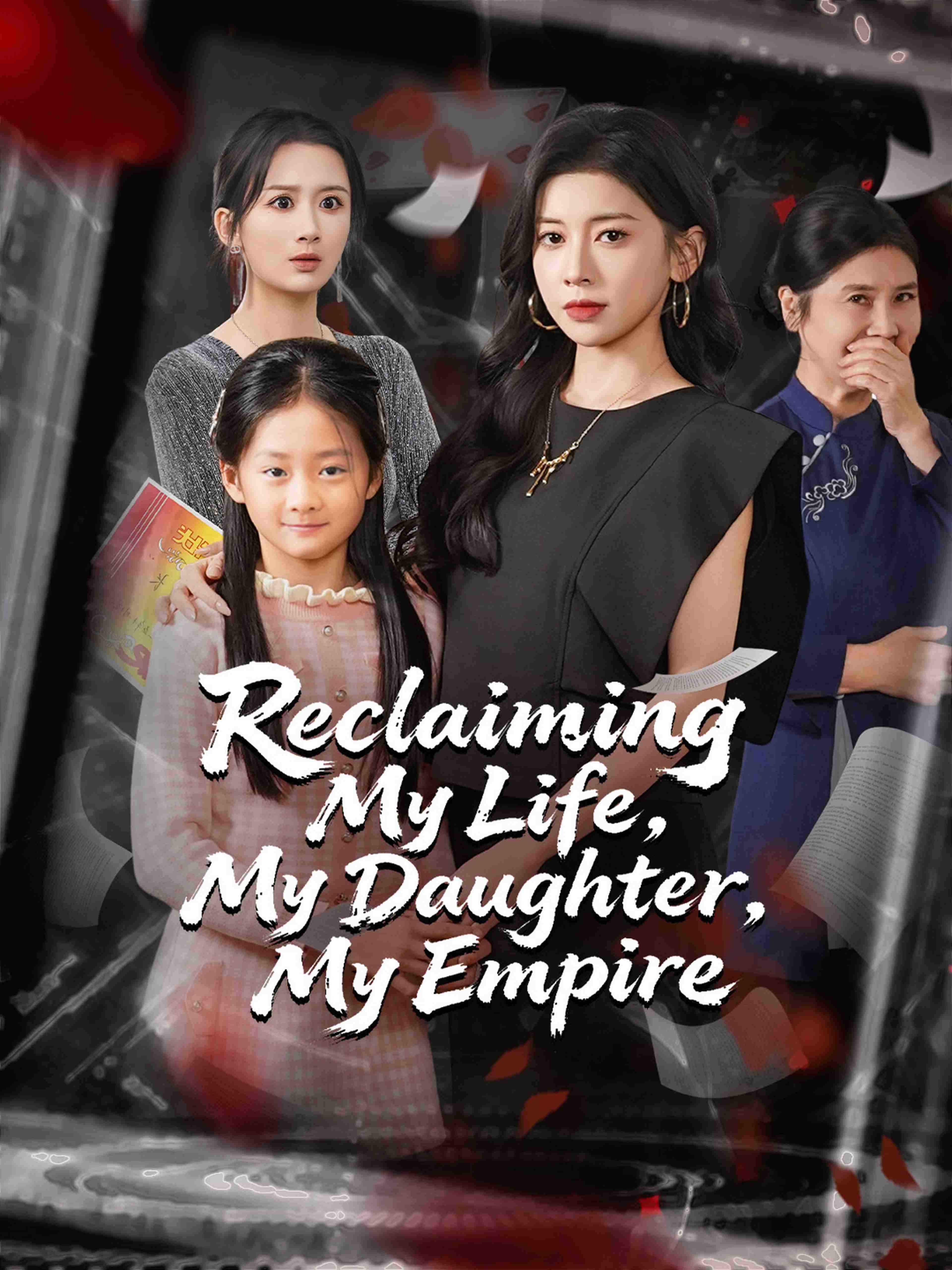 Reclaiming My Life My Daughter My Empire