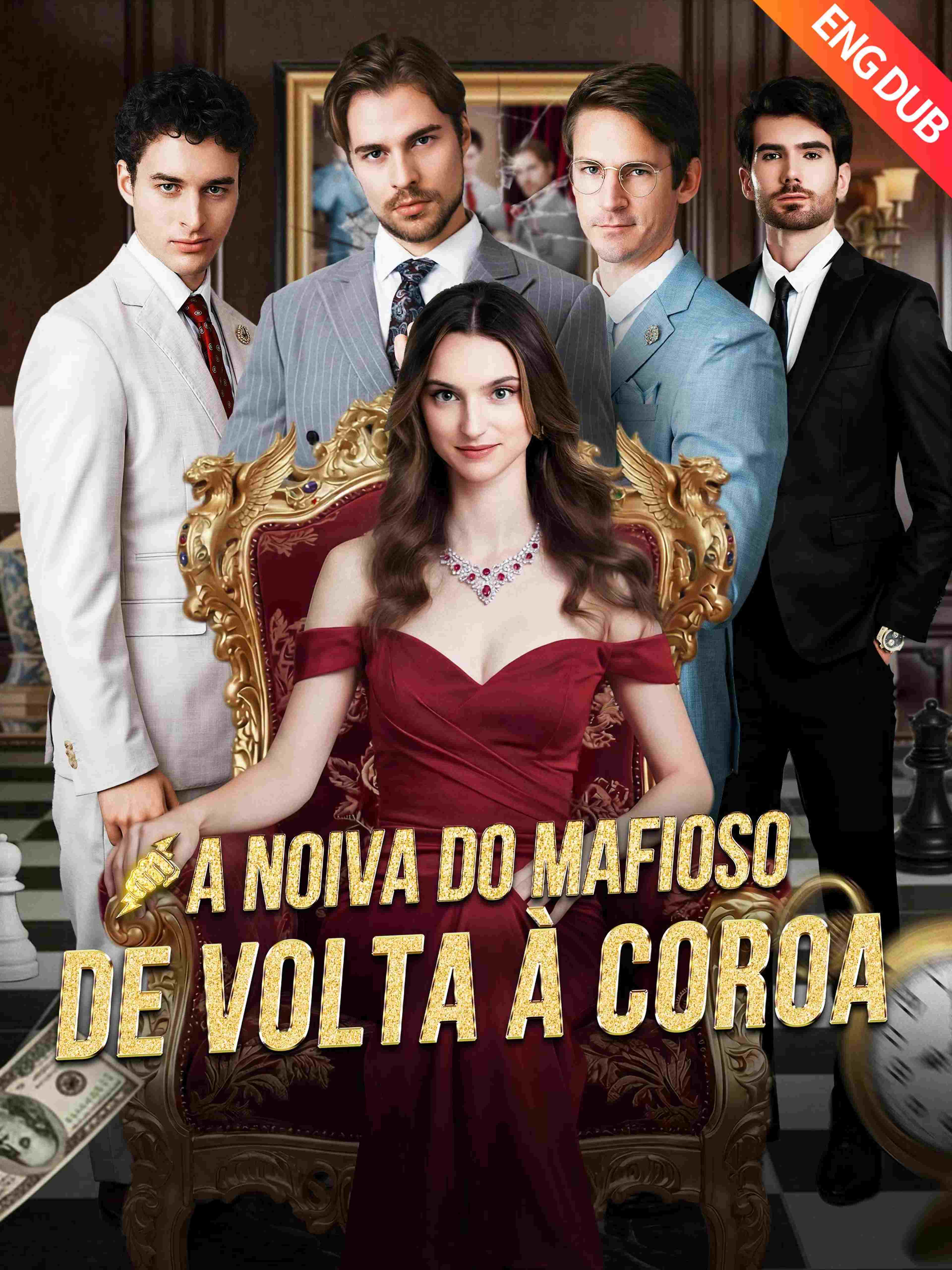 A Noiva do Mafioso: De Volta à Coroa (Dublado)