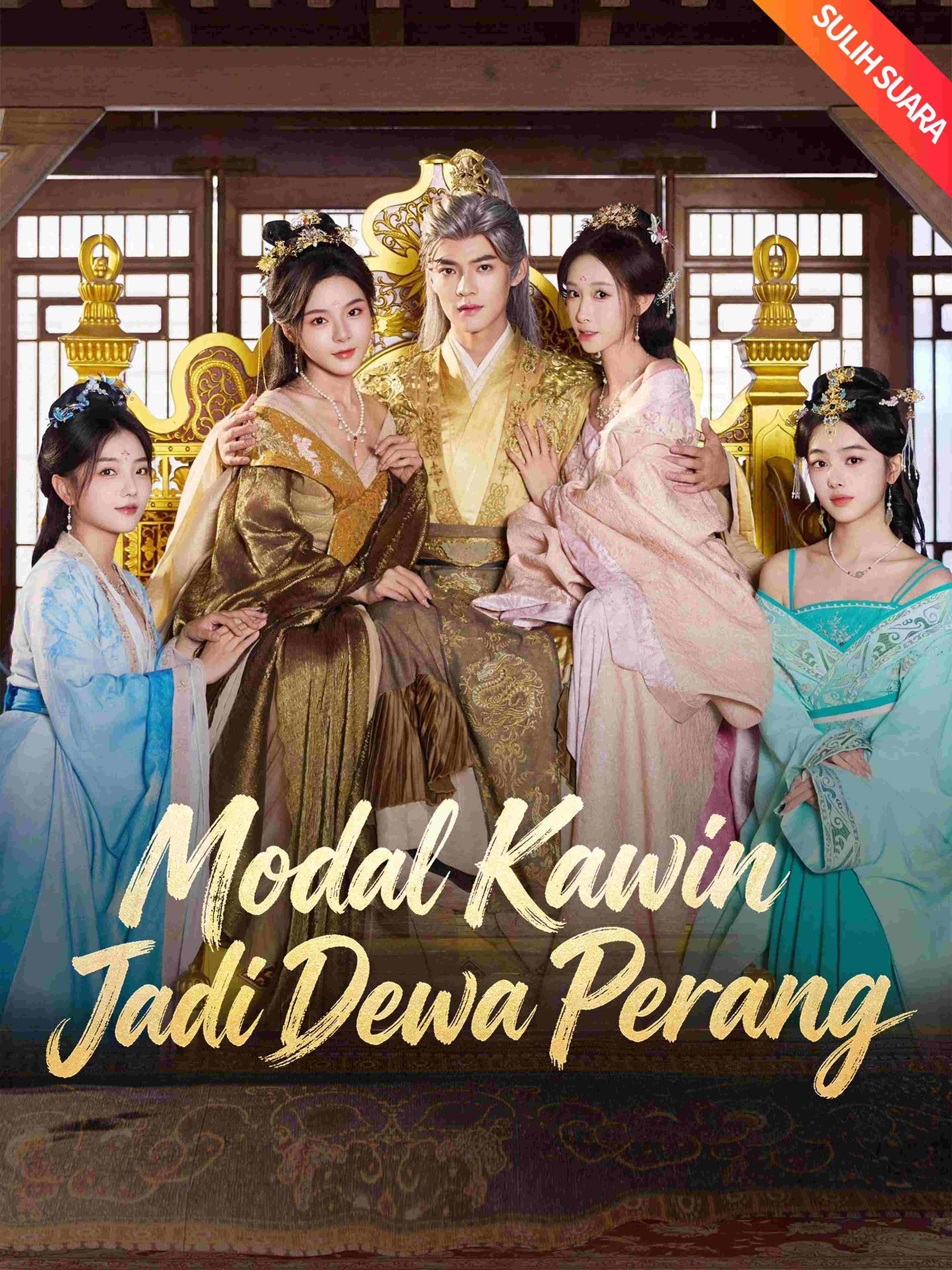 Modal Kawin Jadi Dewa Perang (Sulih Suara)