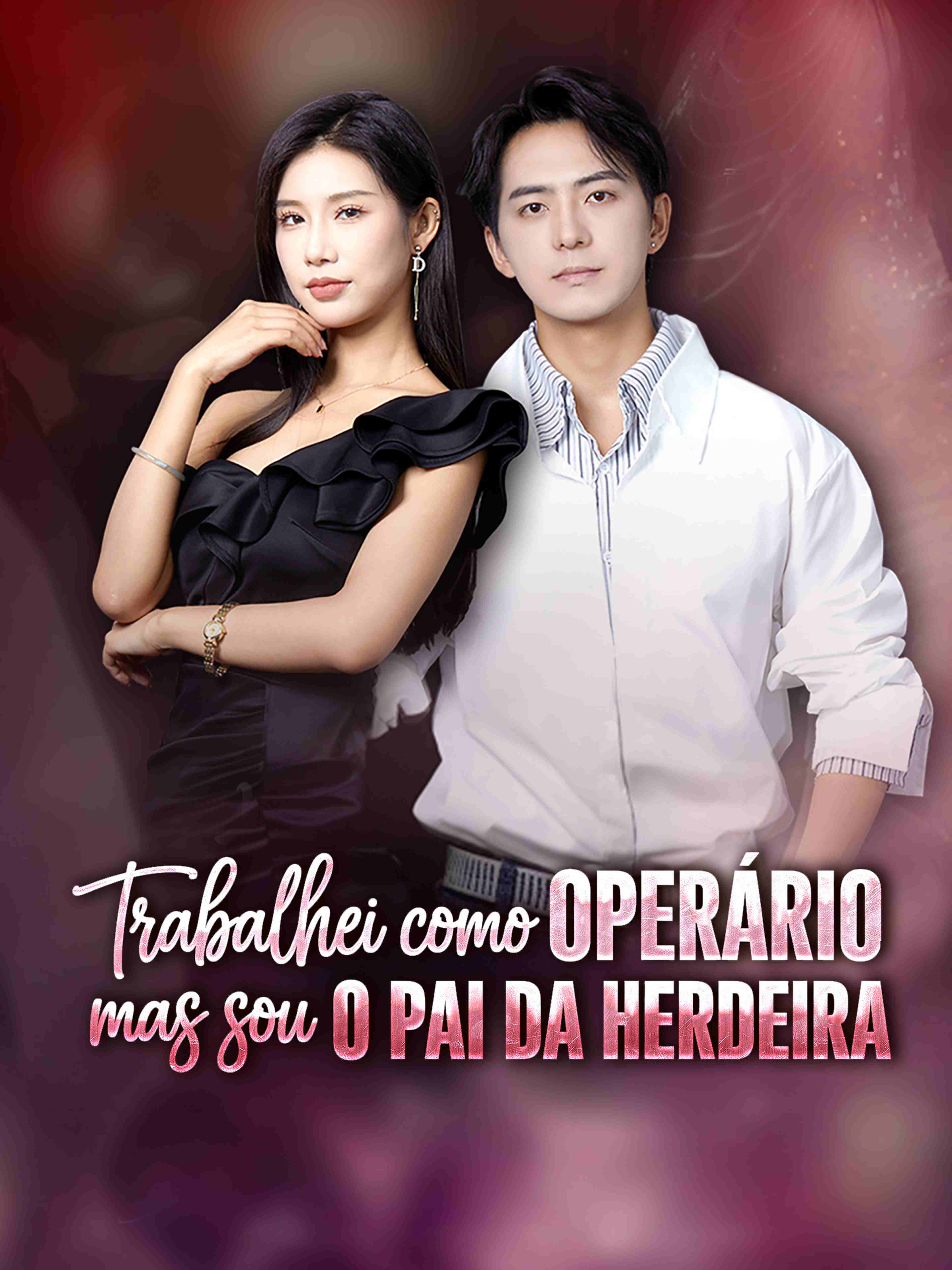 Trabalhei como Operário, Mas Sou o Pai da Herdeira