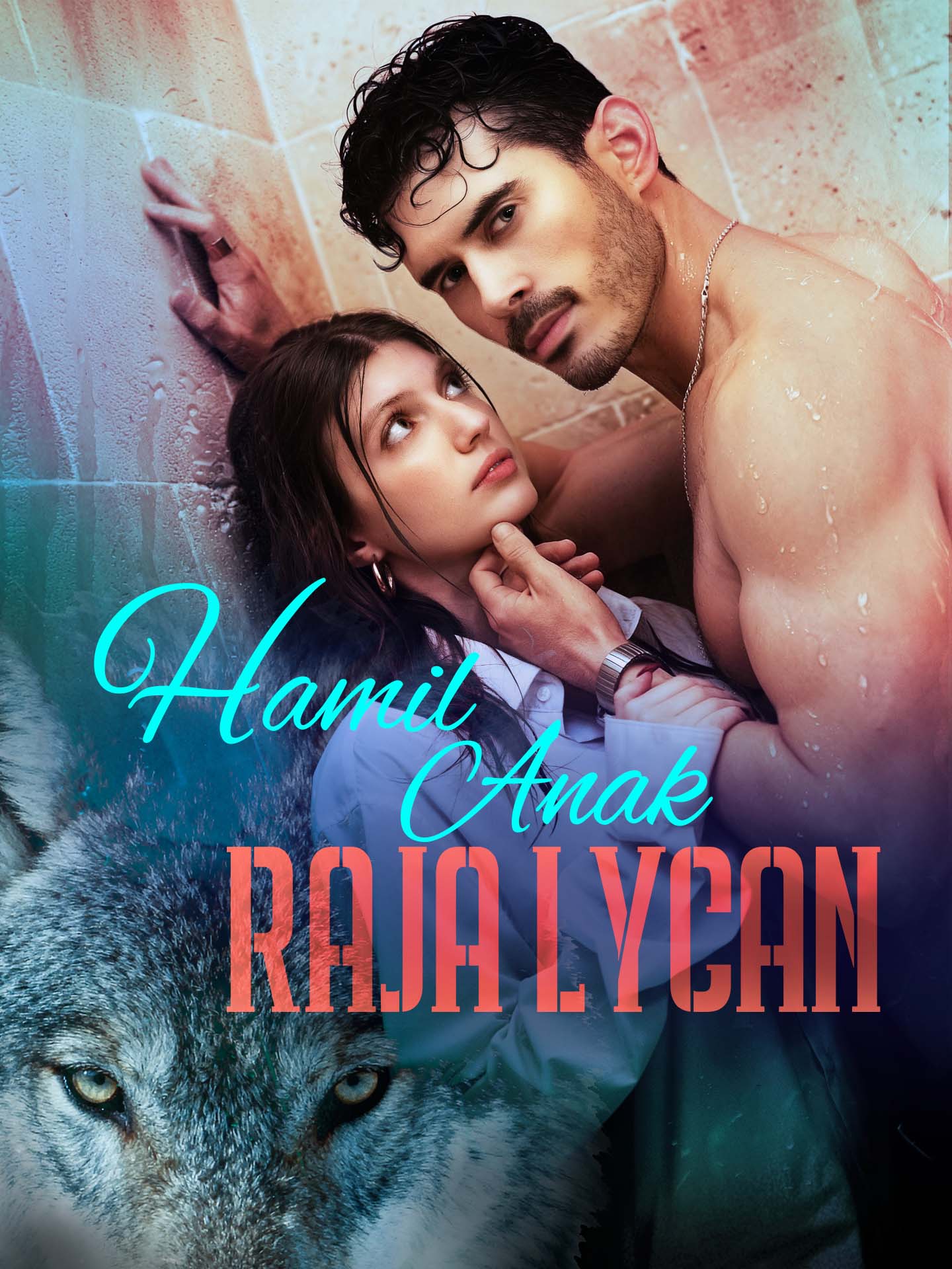 Hamil Anak Raja Lycan