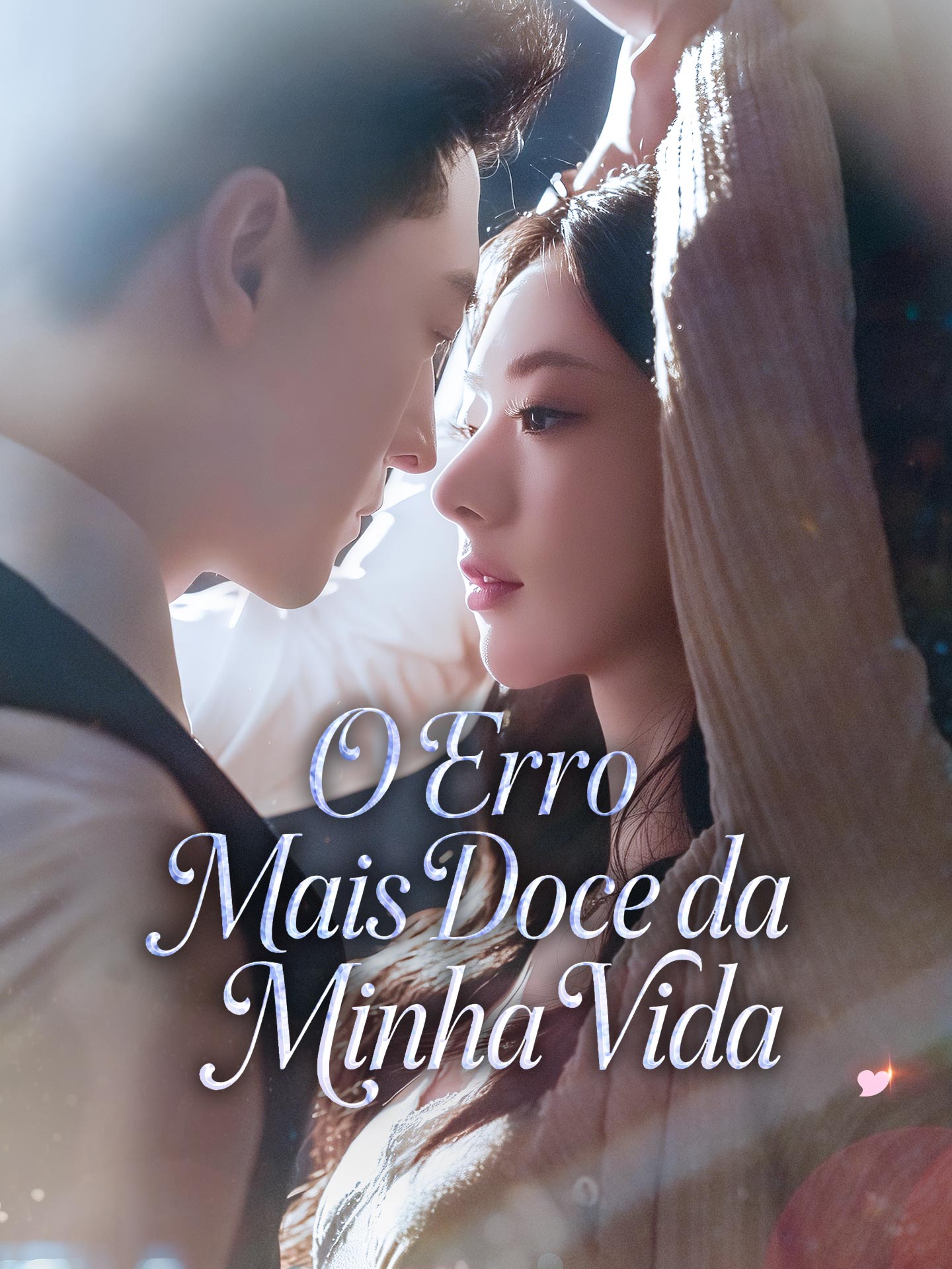 O Erro Mais Doce da Minha Vida