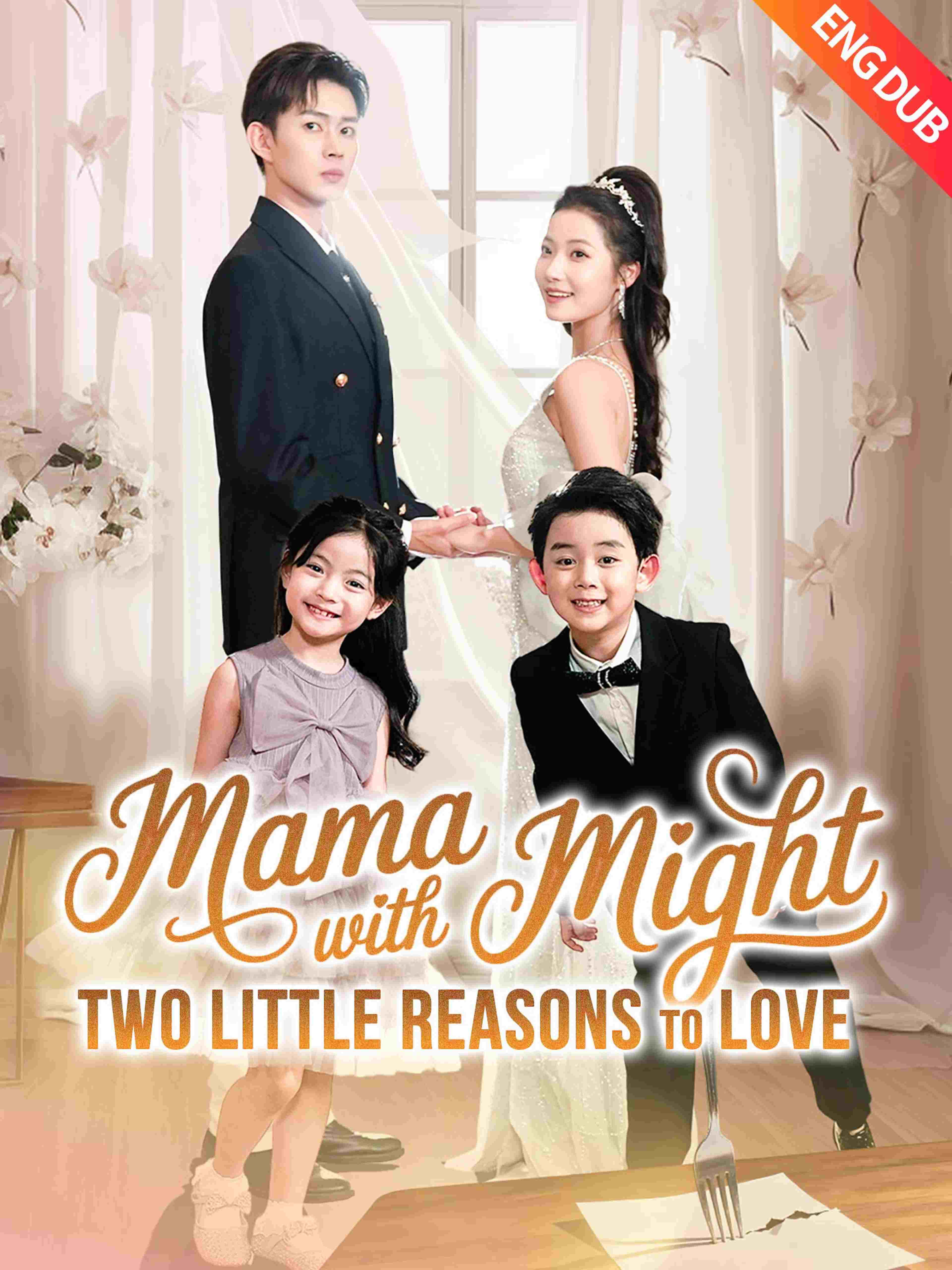 Mama with Might: Two Little Reasons to Love (ENG DUB)