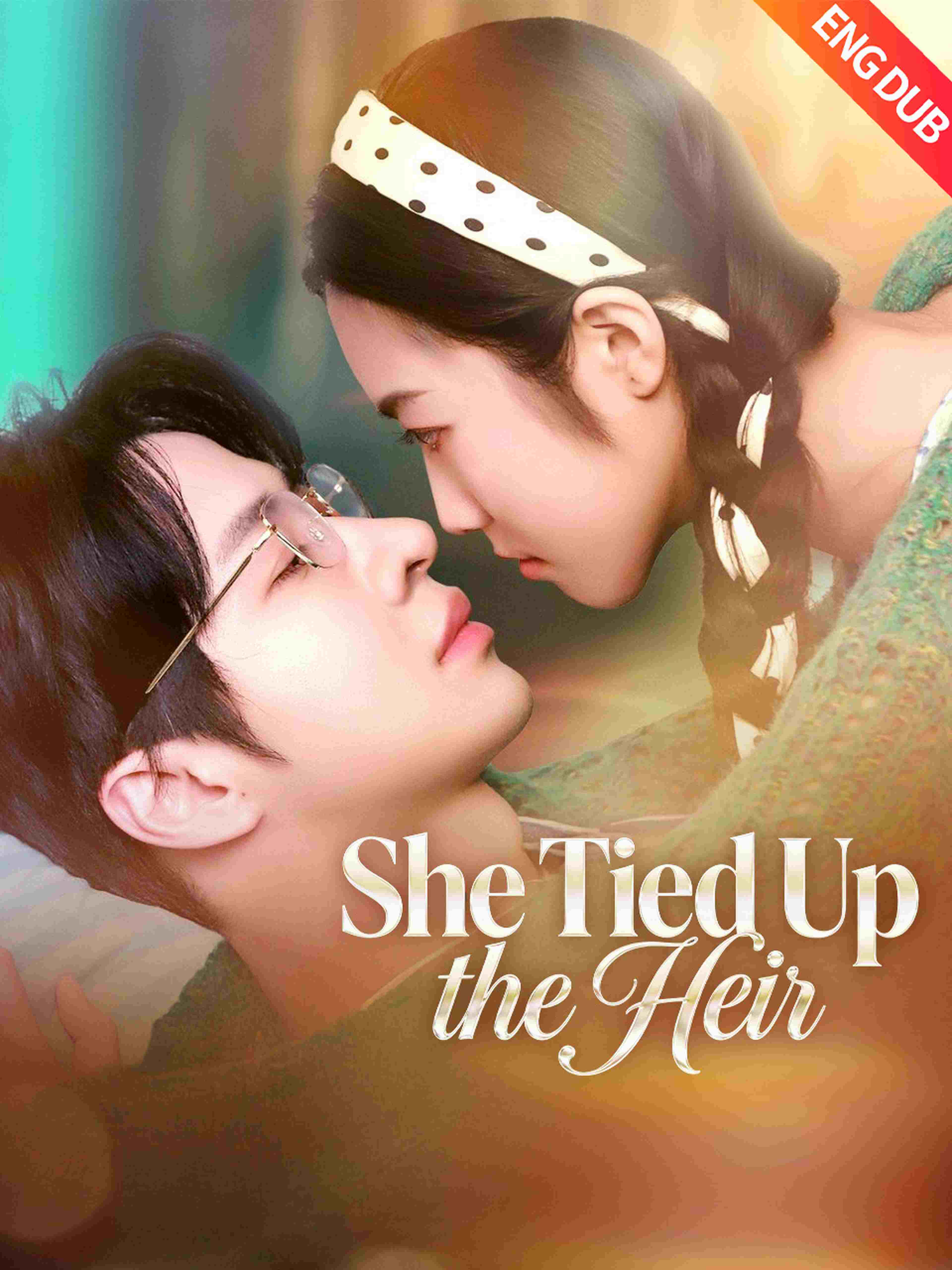 Eng Dub She Tied Up The Heir