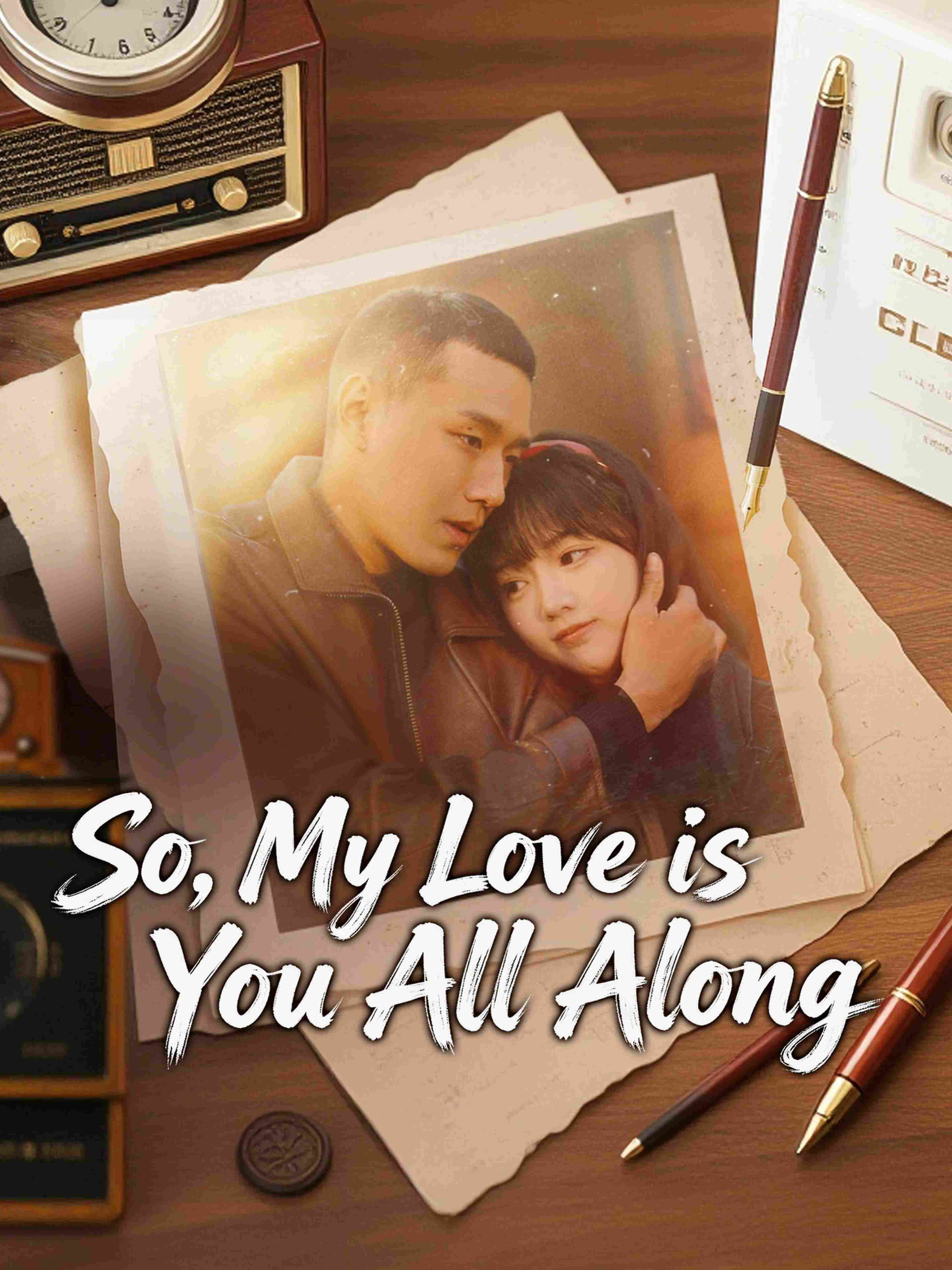 So My Love Is You All Along