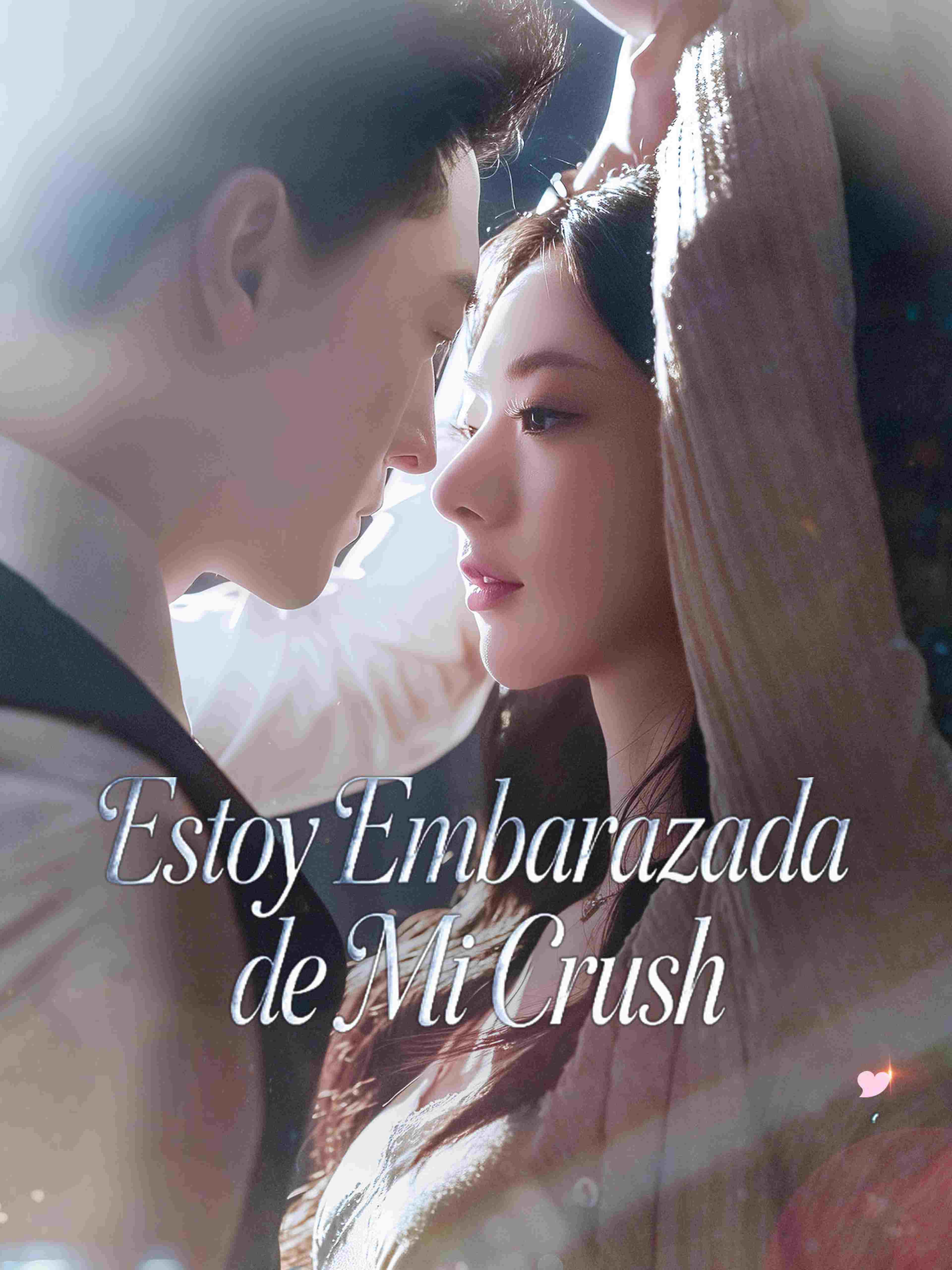 Estoy Embarazada de Mi Crush