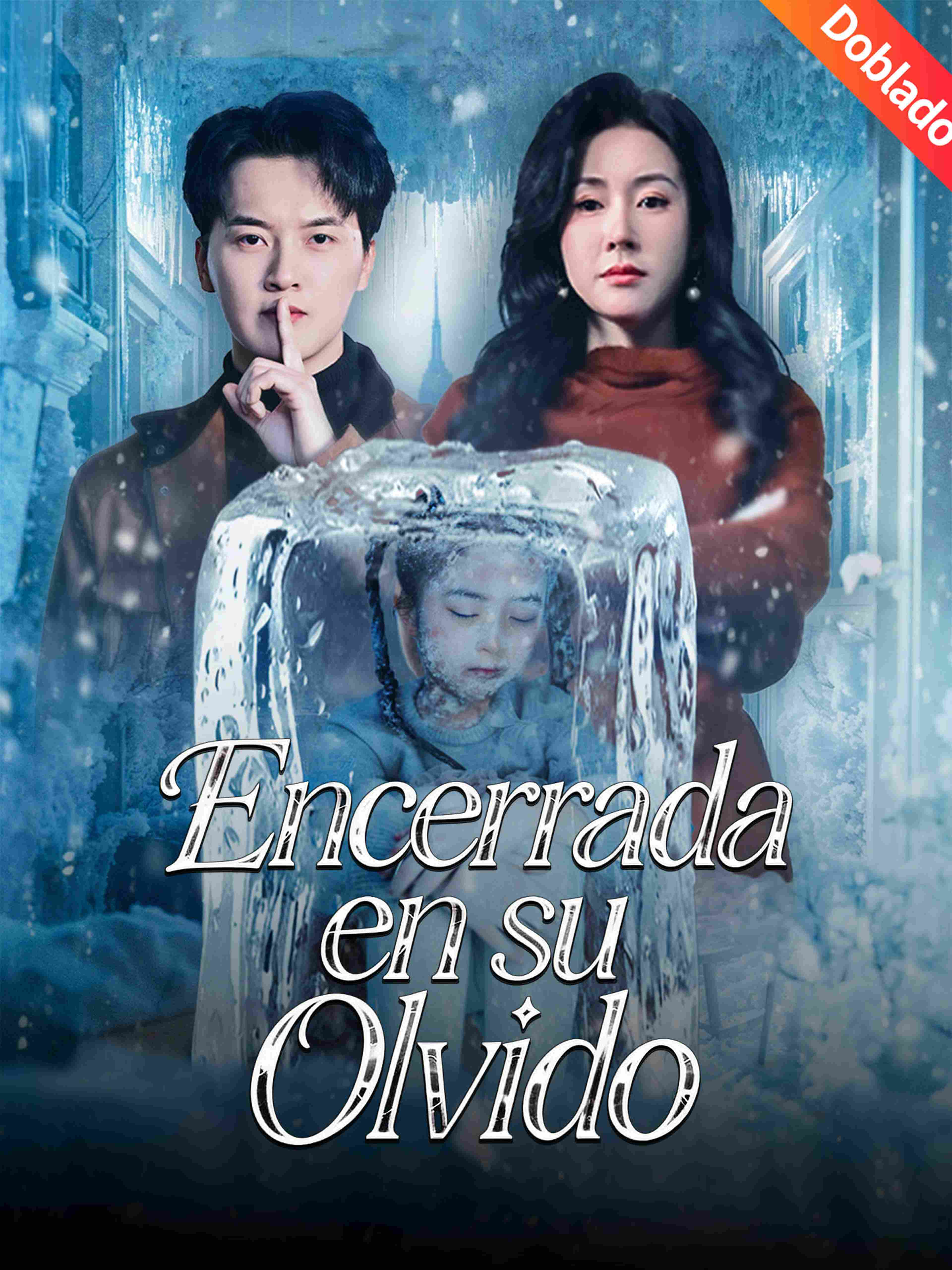 Encerrada en su Olvido (Doblado)