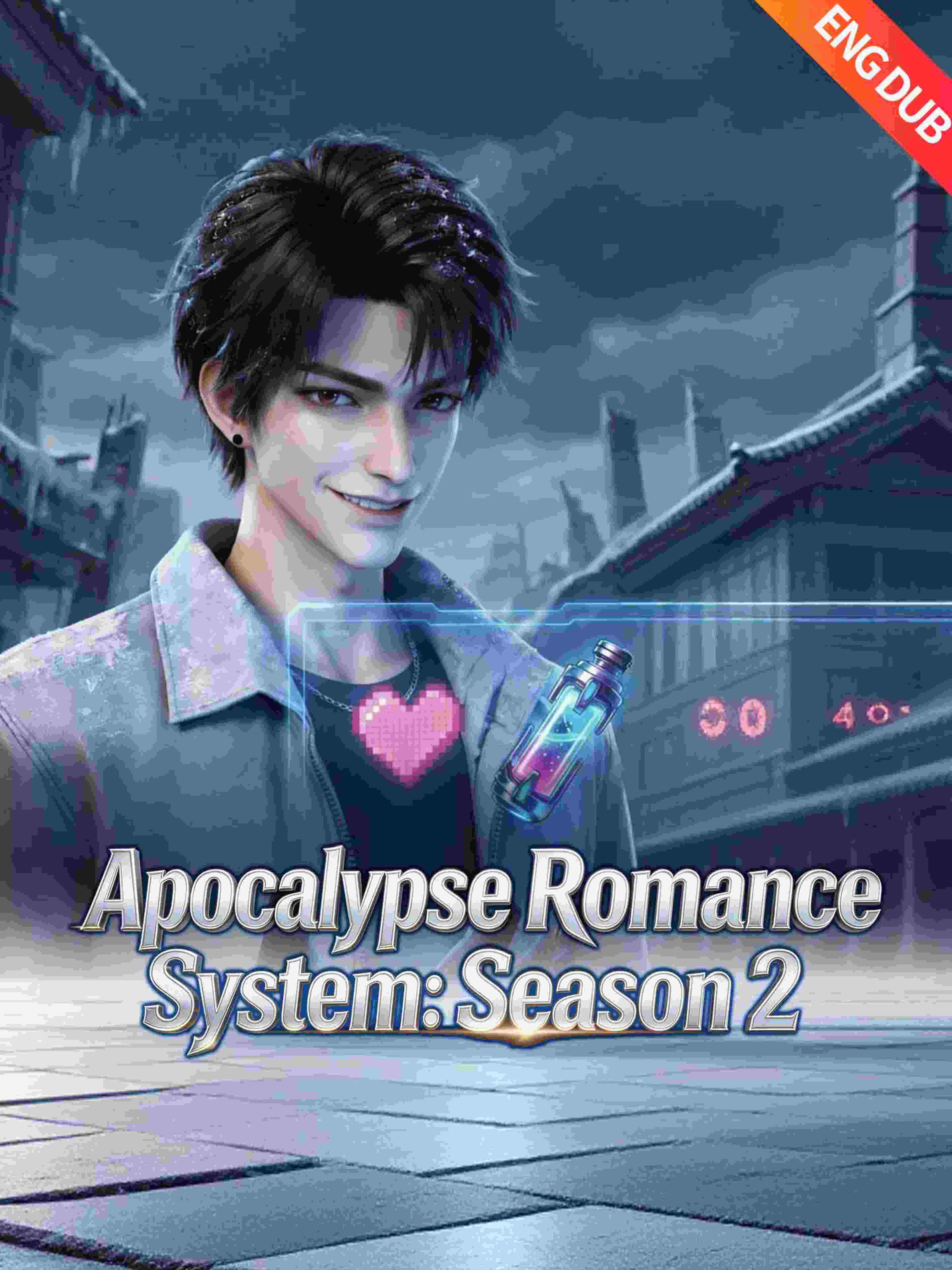 Apocalypse Romance System: Season 2 (ENG DUB)