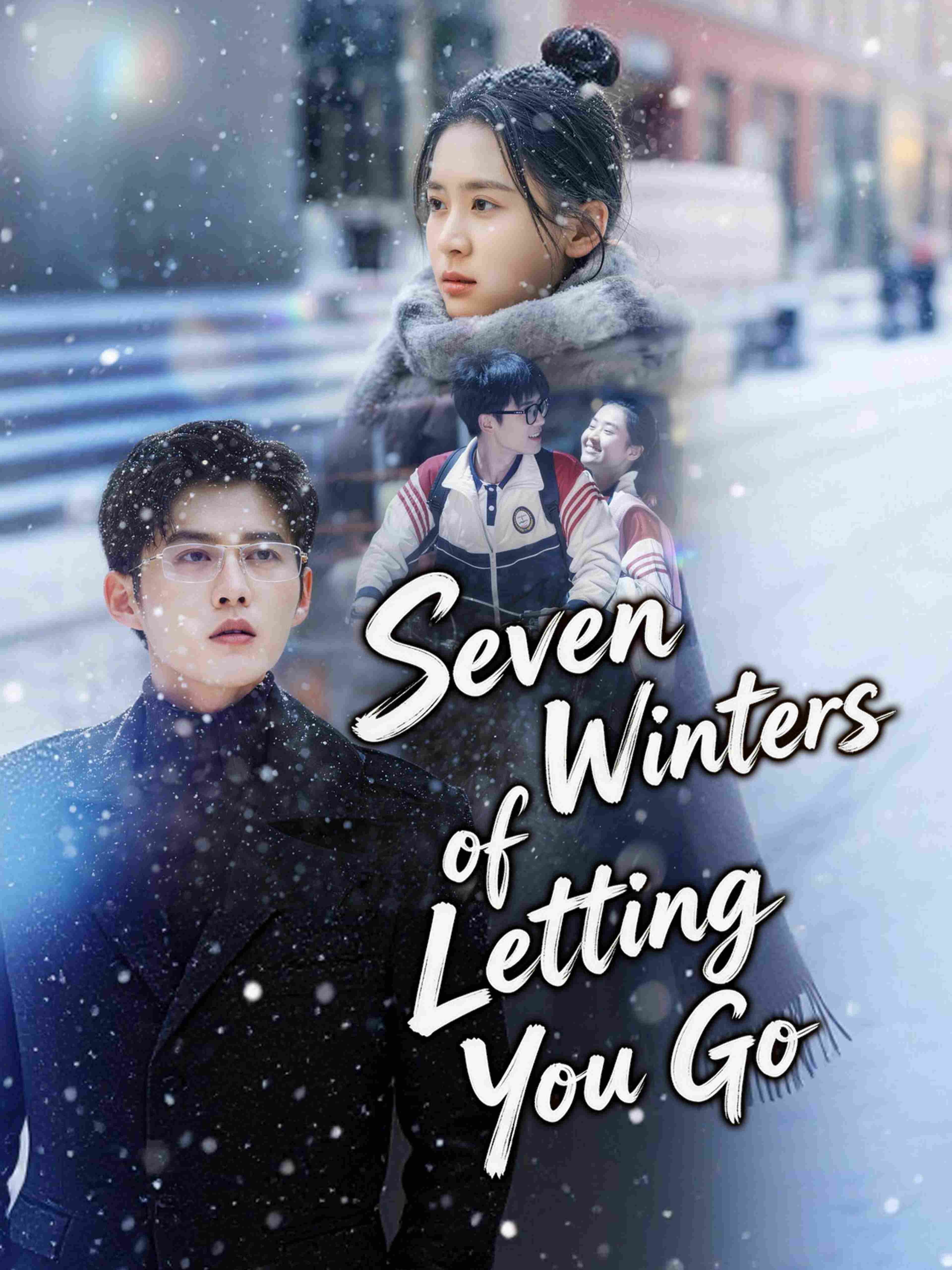 Seven Winters Of Letting You Go