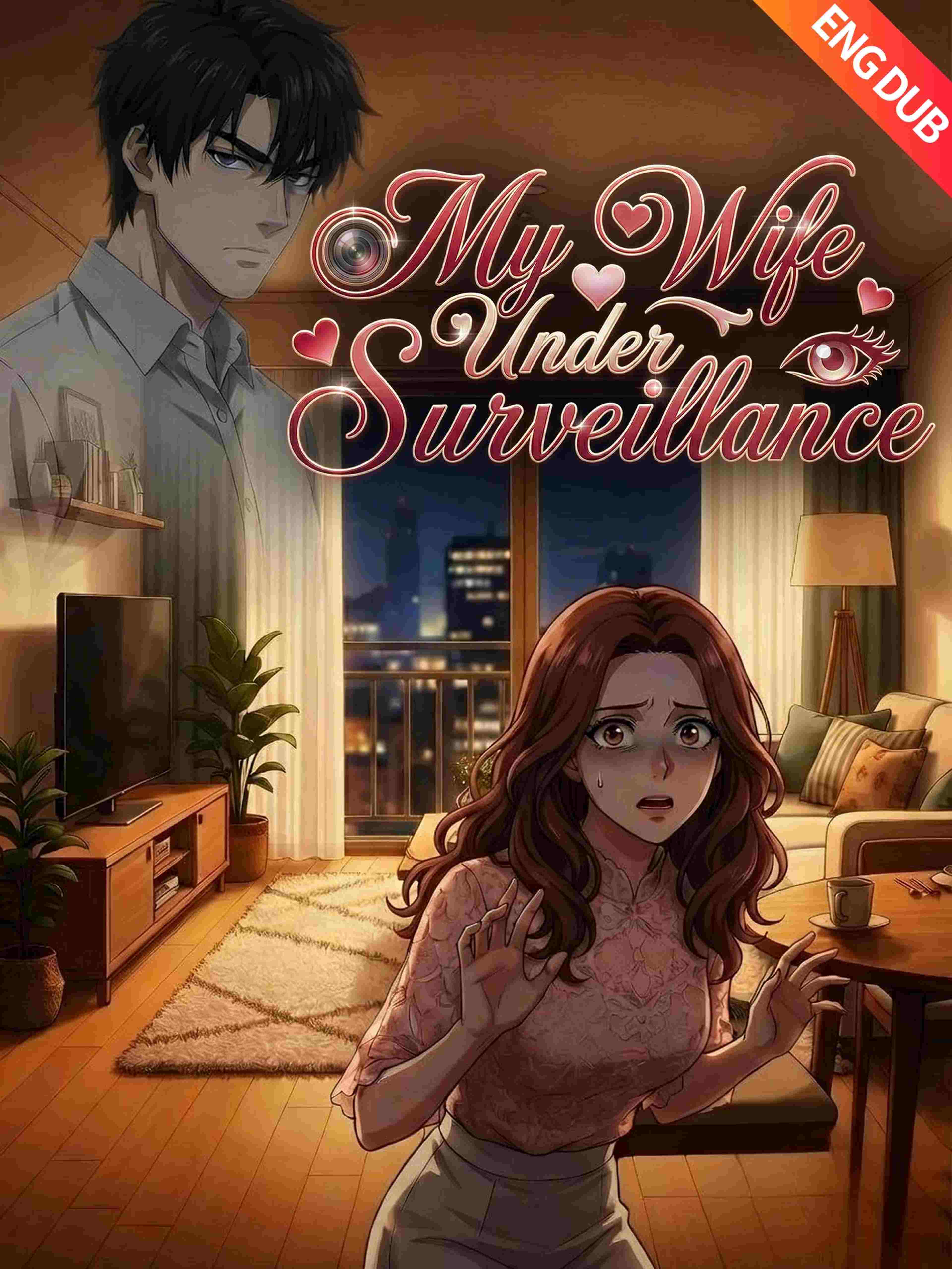 Eng Dub My Wife Under Surveillance