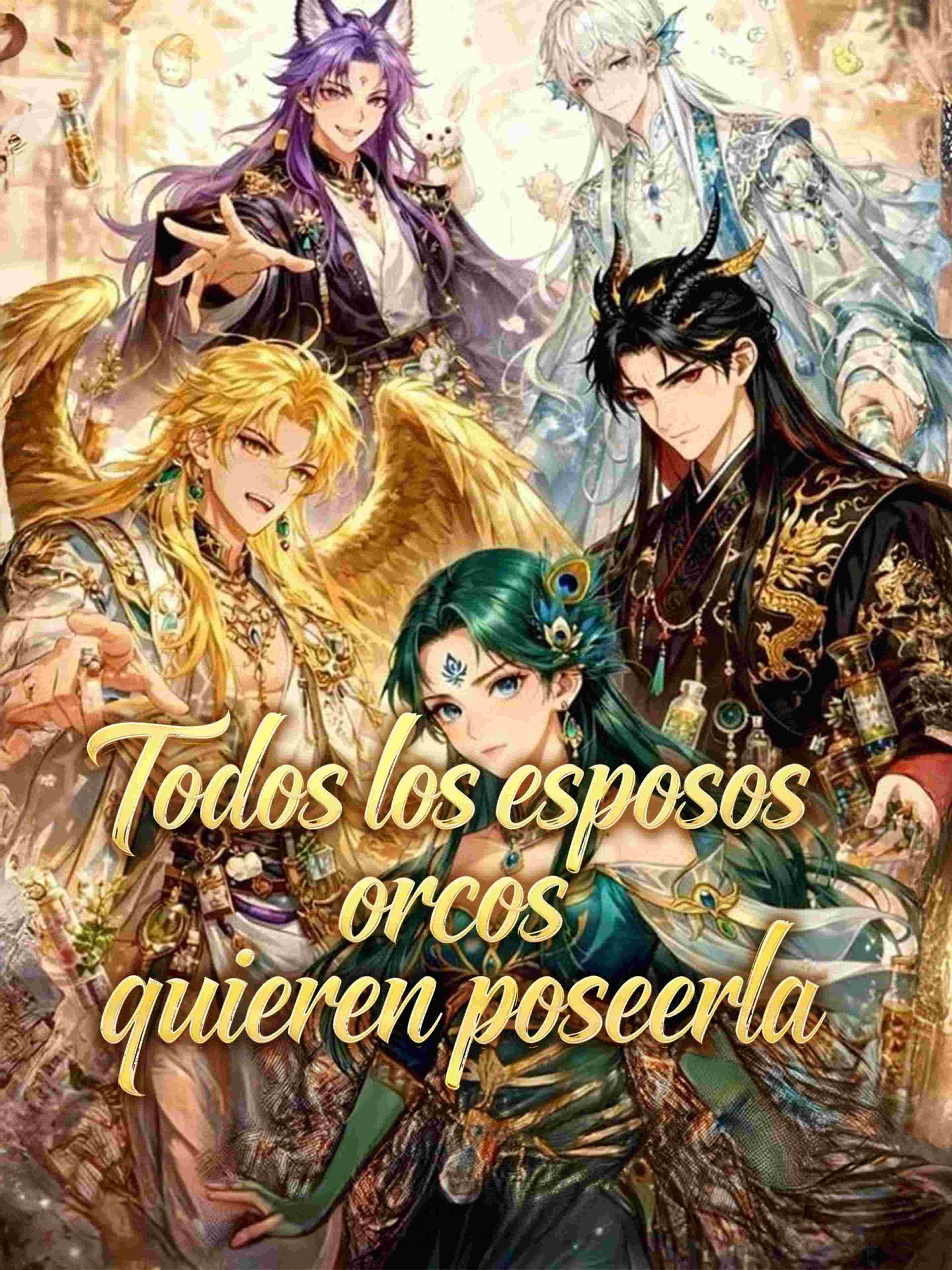 Todos los esposos orcos quieren poseerla