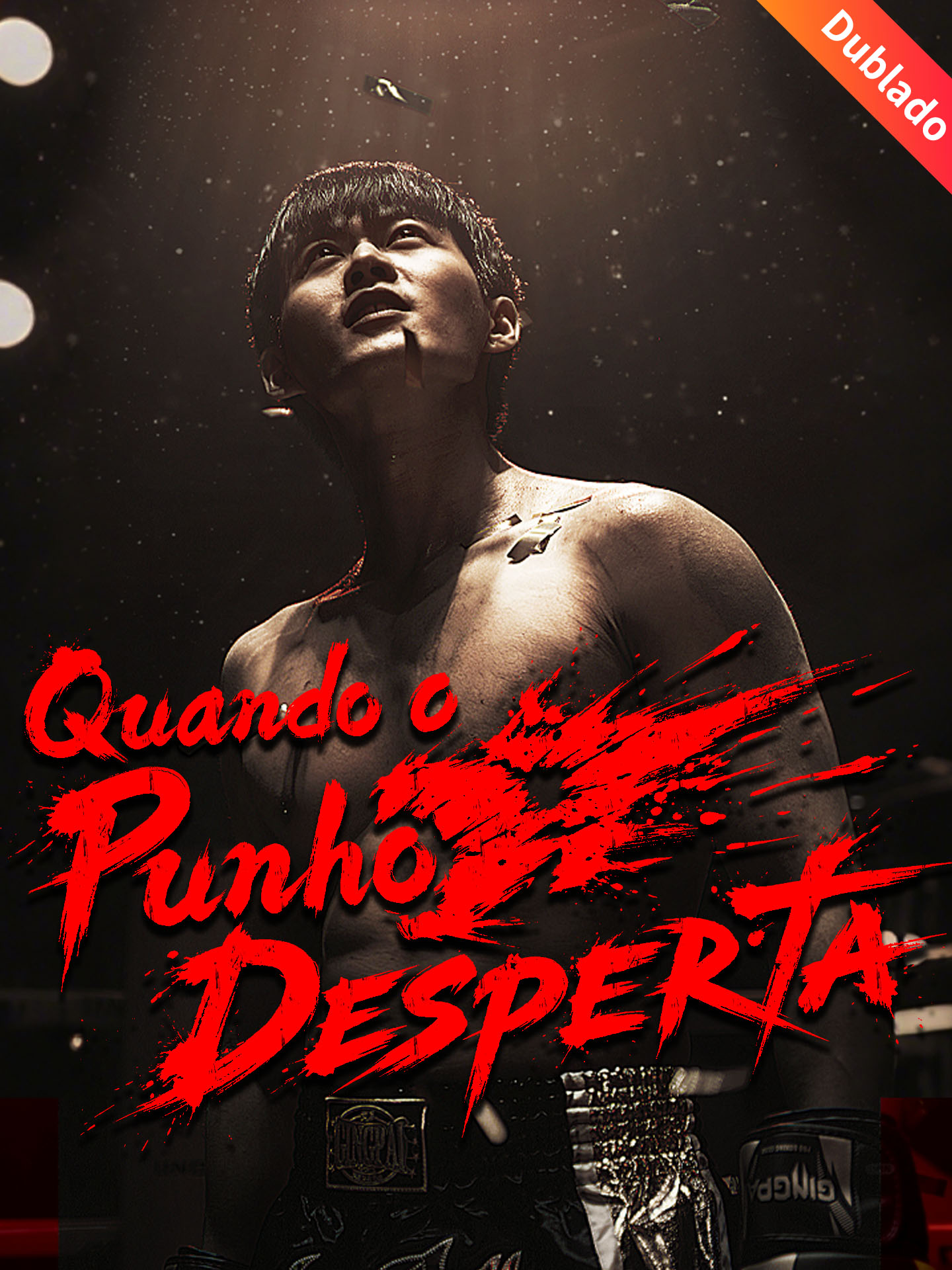 [Dublado] Quando o Punho Desperta