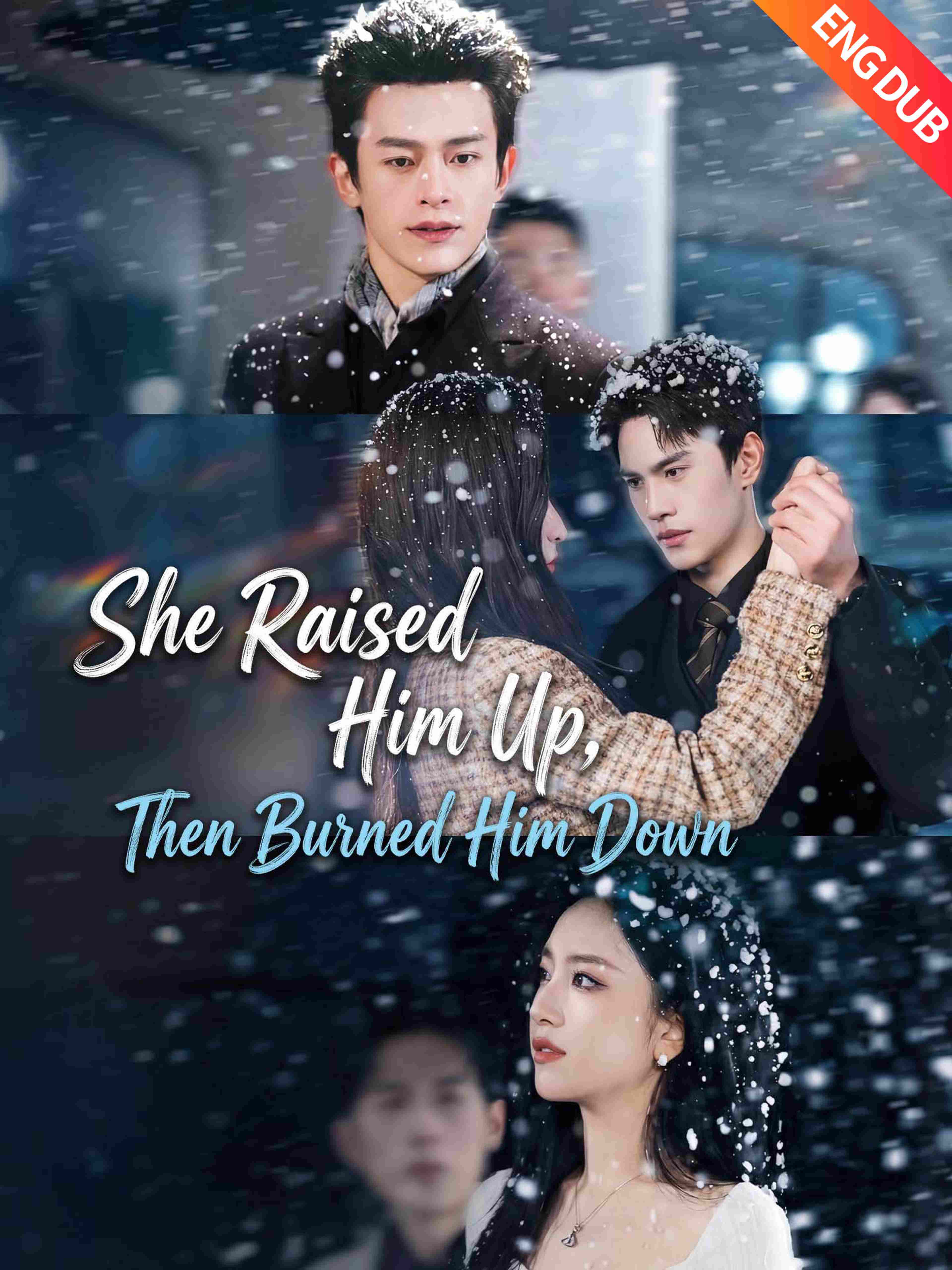 Eng Dub She Raised Him Up Then Burned Him Down