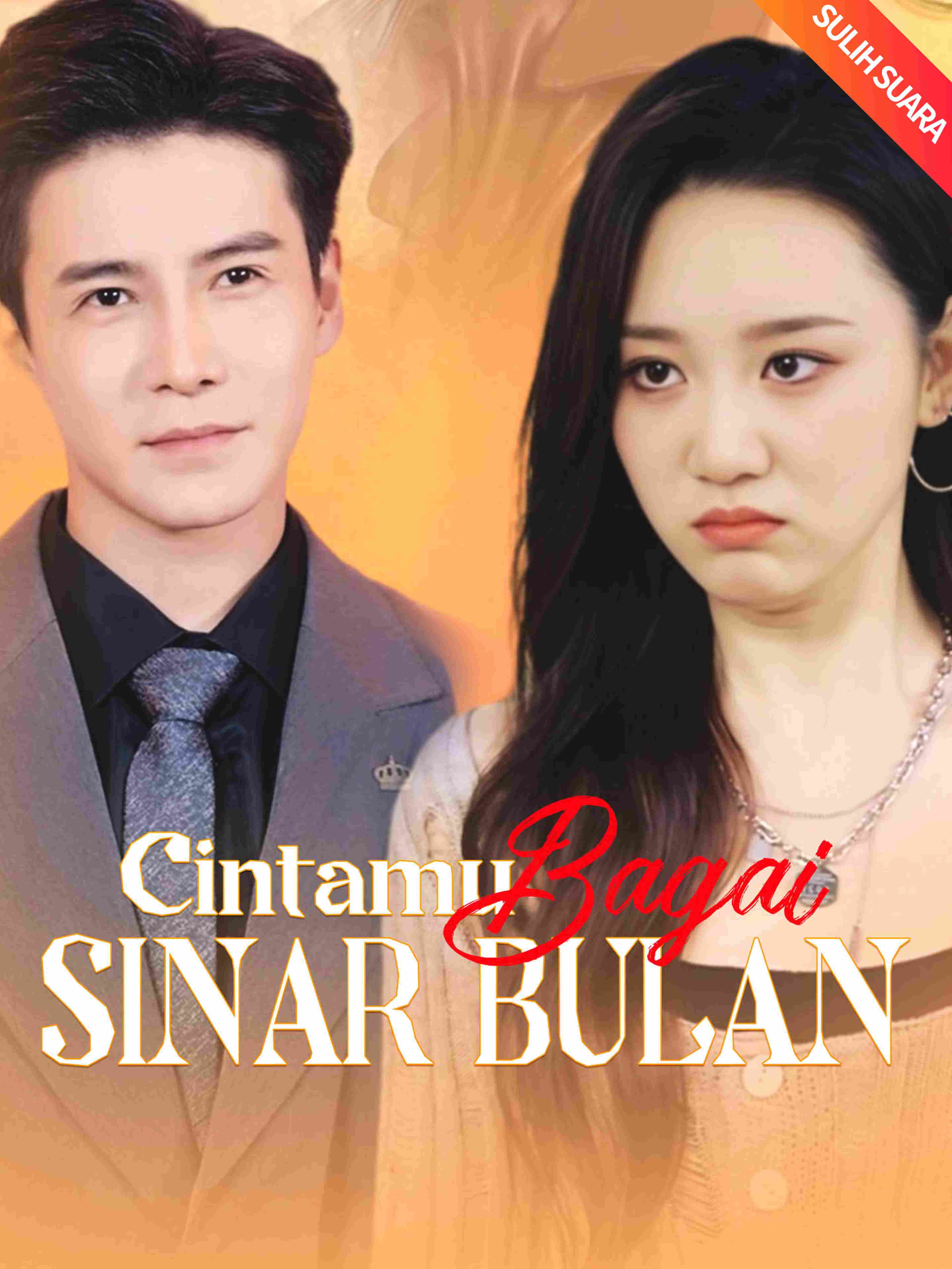 Cintamu Bagai Sinar Bulan (Sulih Suara)