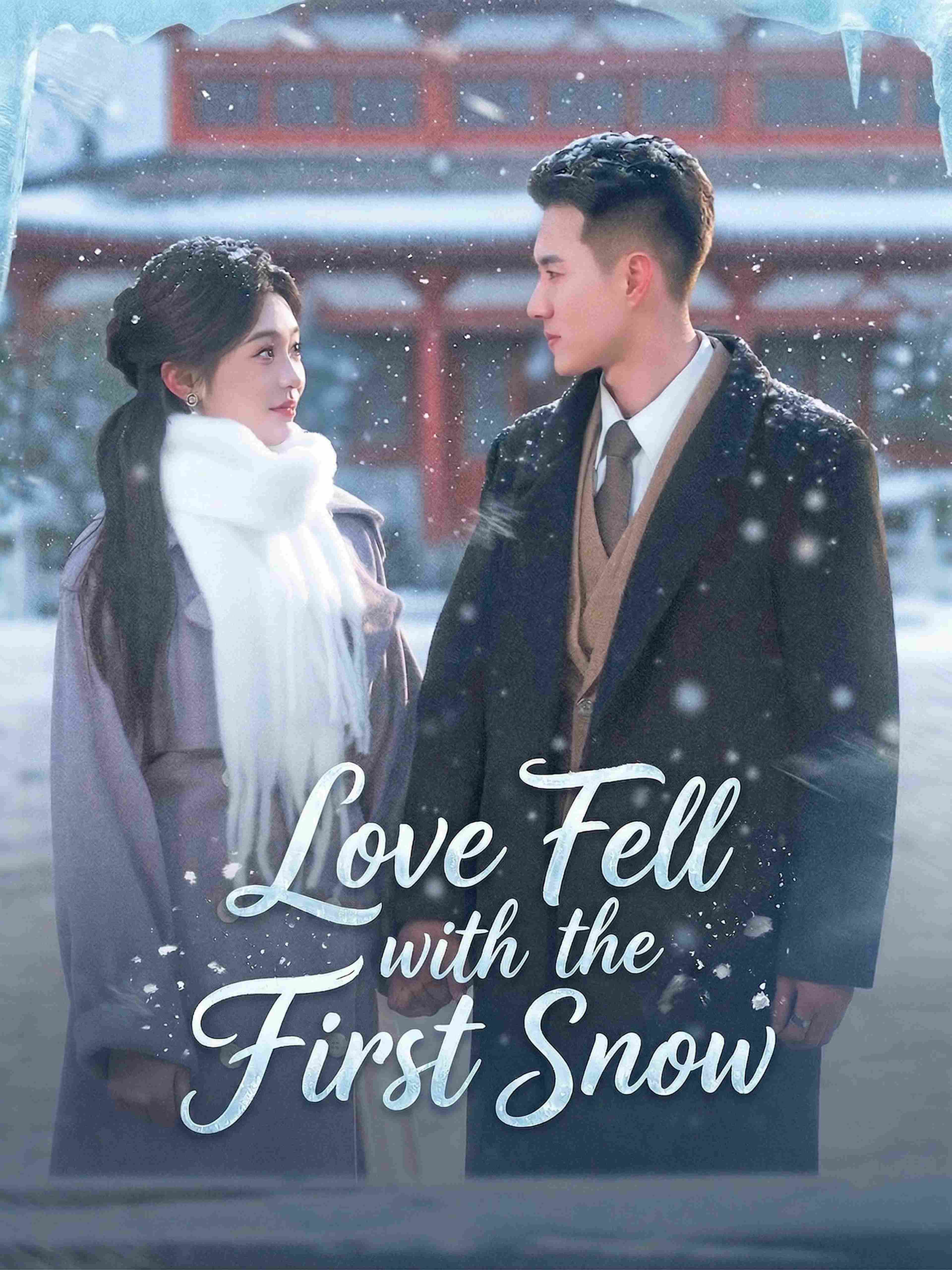 Love Fell With The First Snow