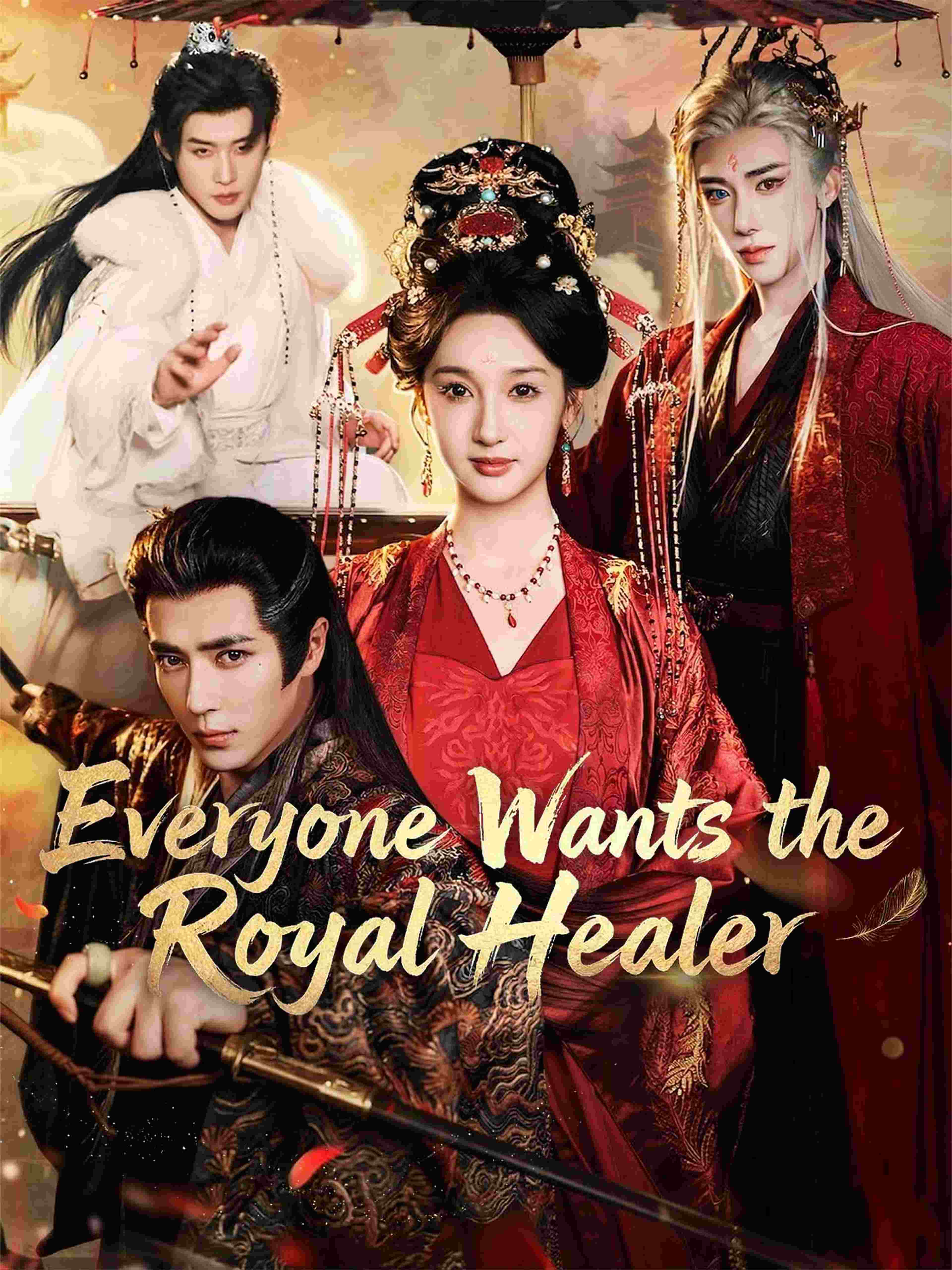 Everyone Wants The Royal Healer