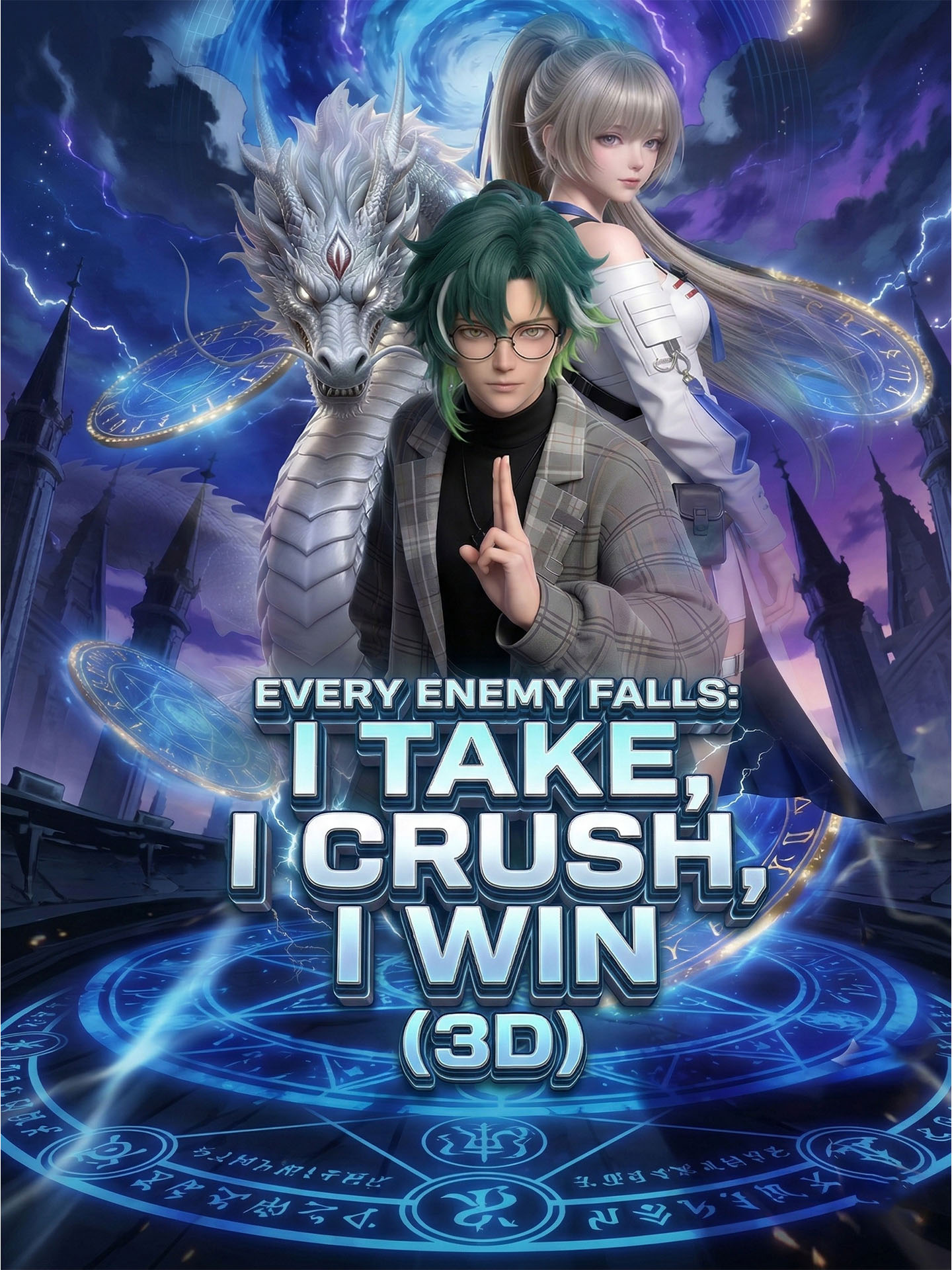 Every Enemy Falls: I Take, I Crush, I Win (3D)
