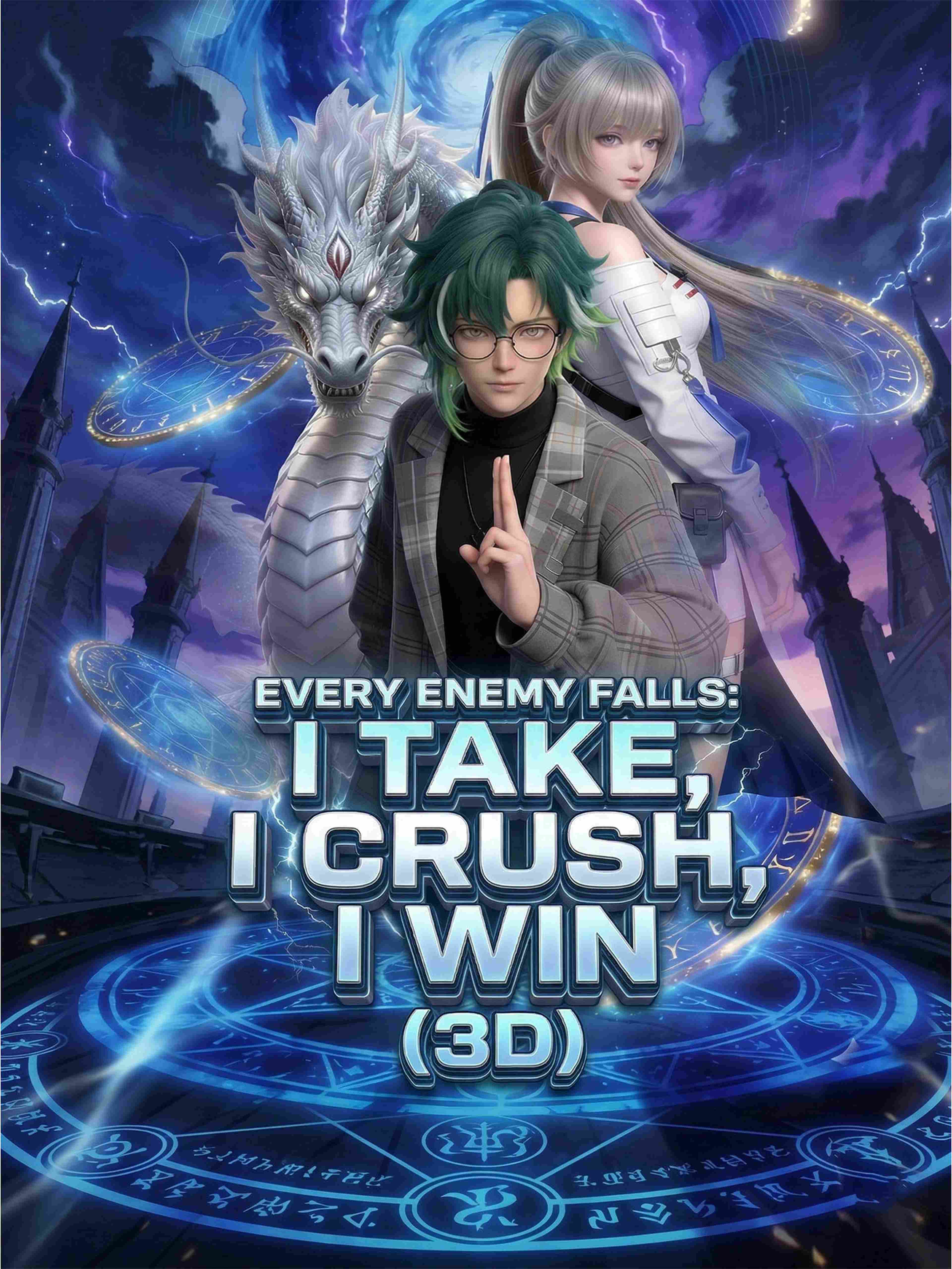 Every Enemy Falls I Take I Crush I Win 3d