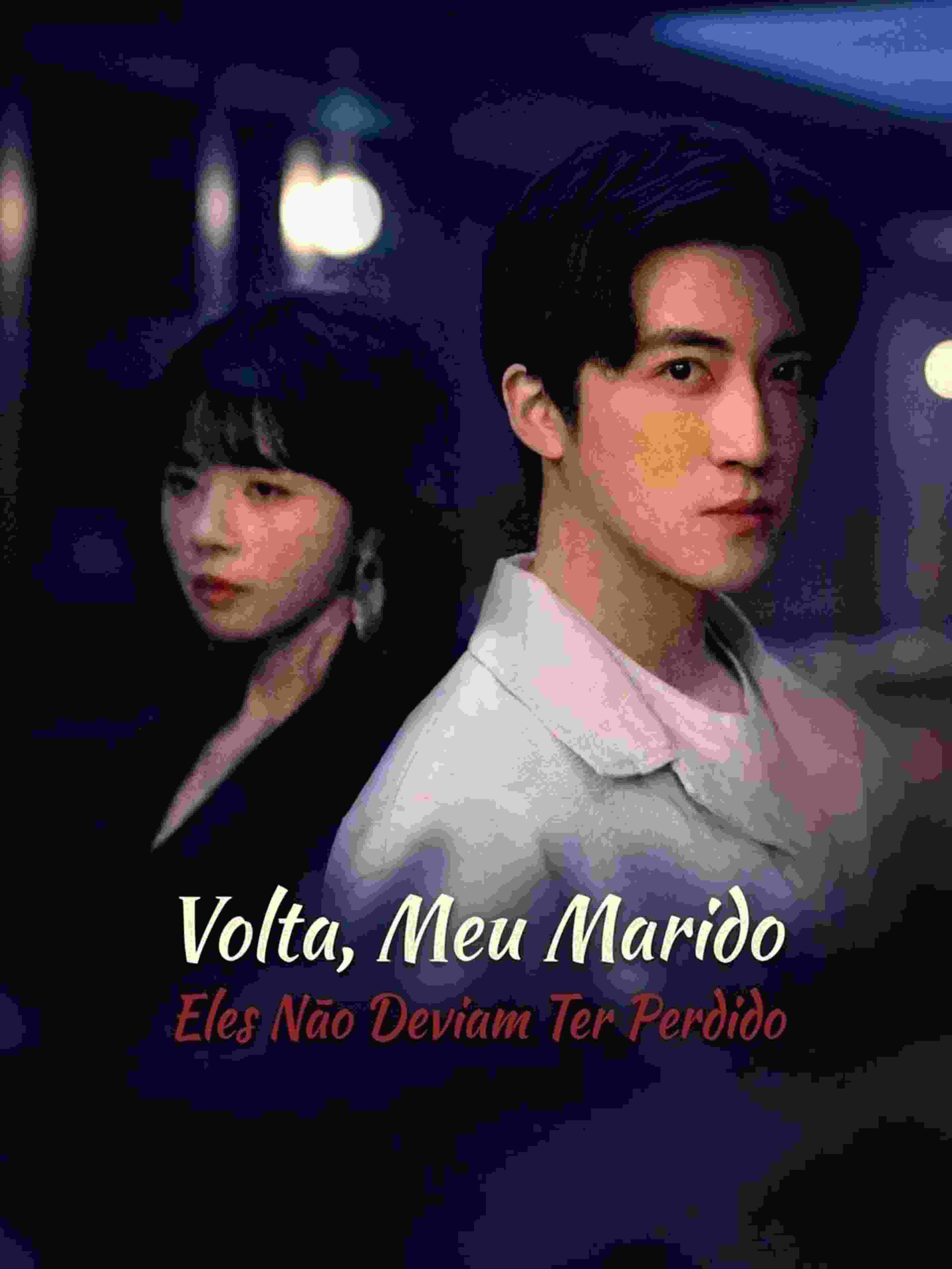 Volta, Meu Marido