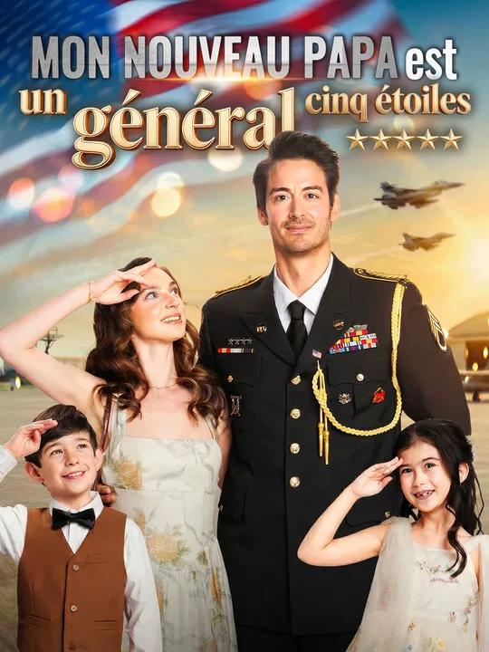 Mon nouveau papa est un général cinq étoiles