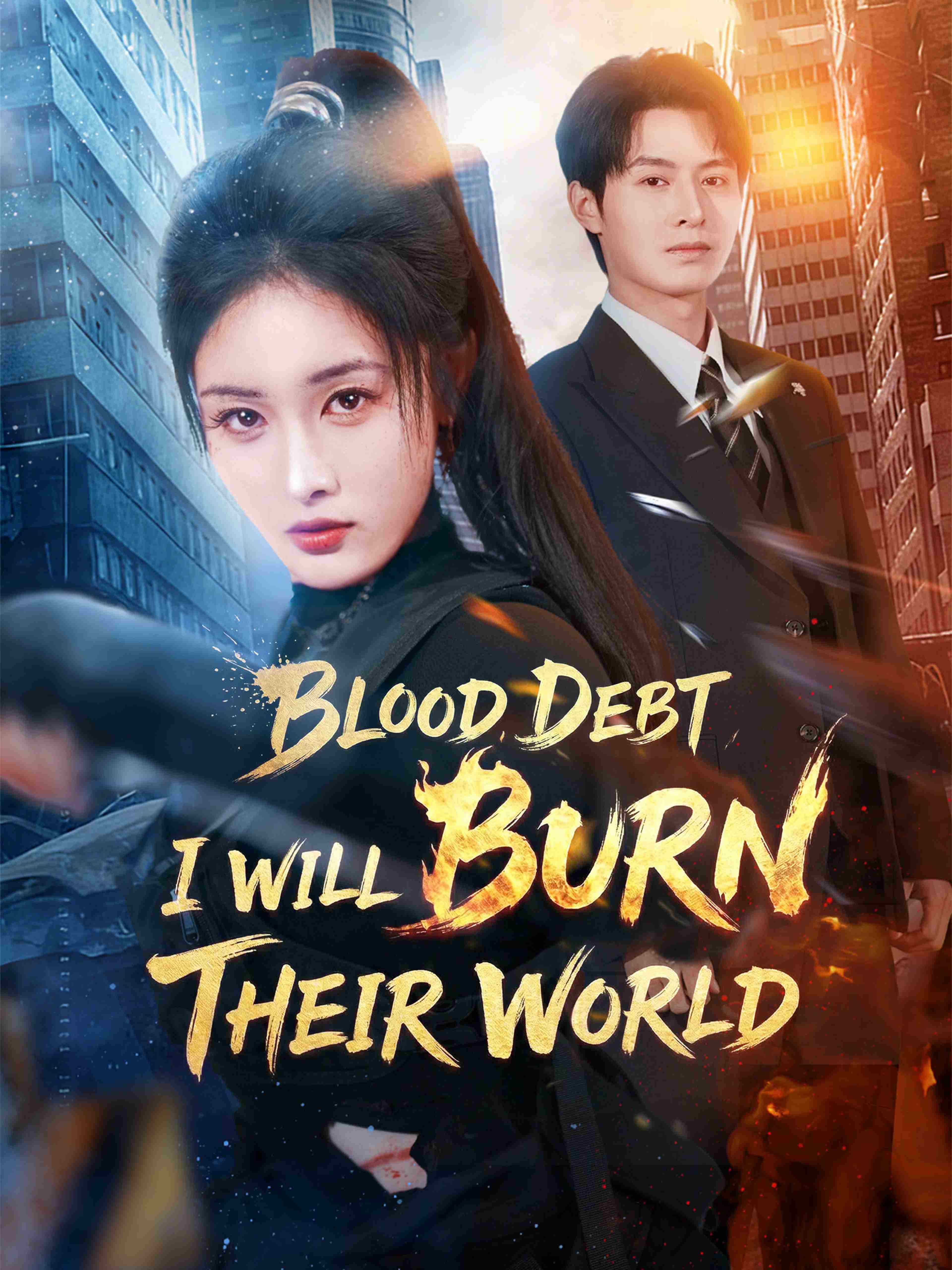 Blood Debt I Will Burn Their World