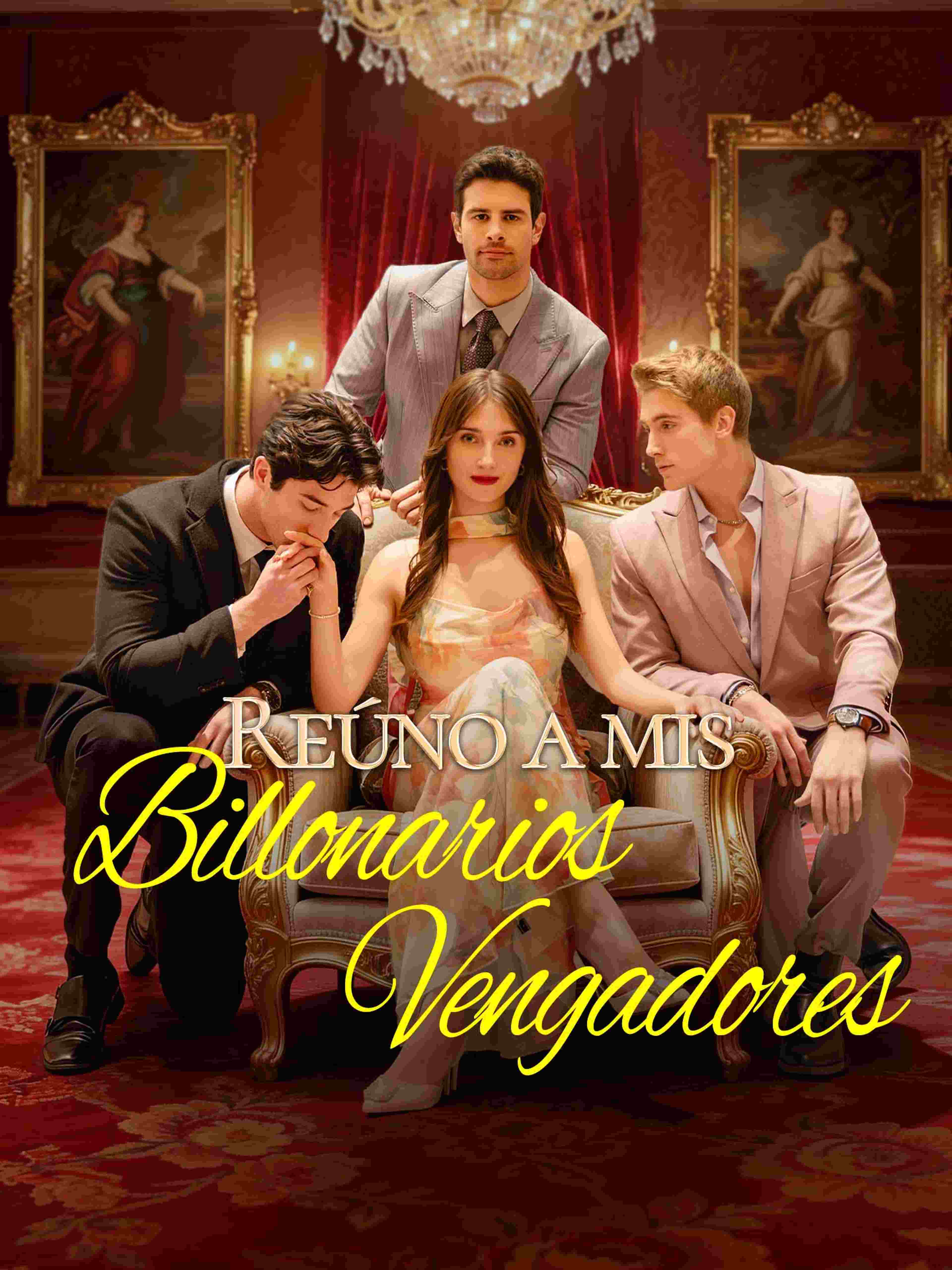 Reúno a mis Billonarios Vengadores