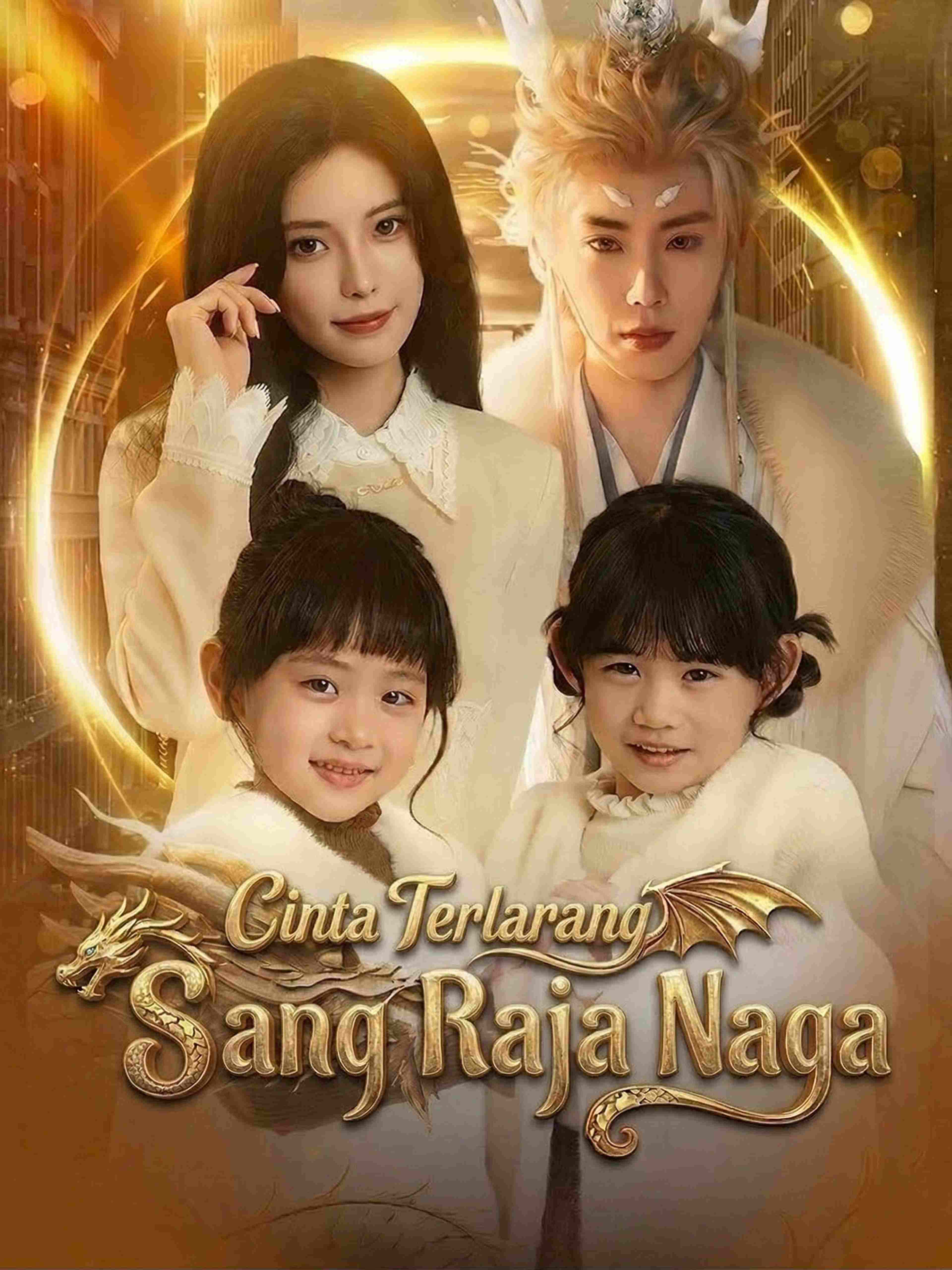 Cinta Terlarang Sang Raja Naga