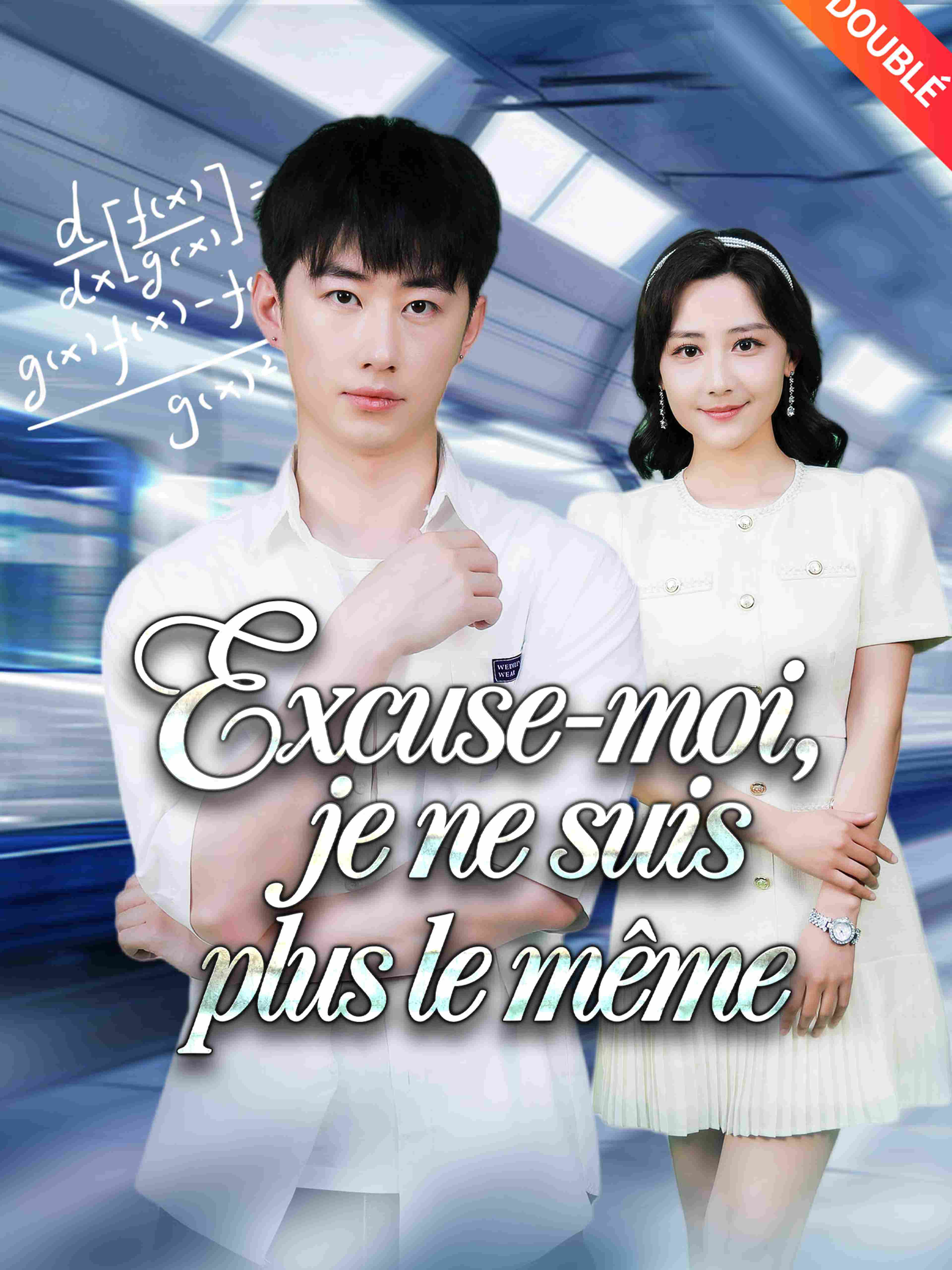 Doublé Excuse Moi Je Ne Suis Plus Le Même