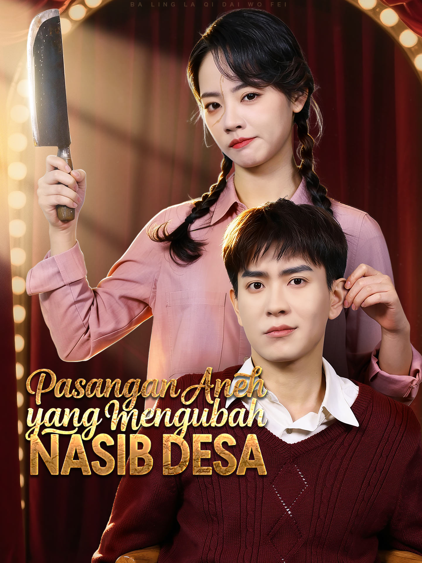 Poster Pasangan Aneh yang Mengubah Nasib Desa