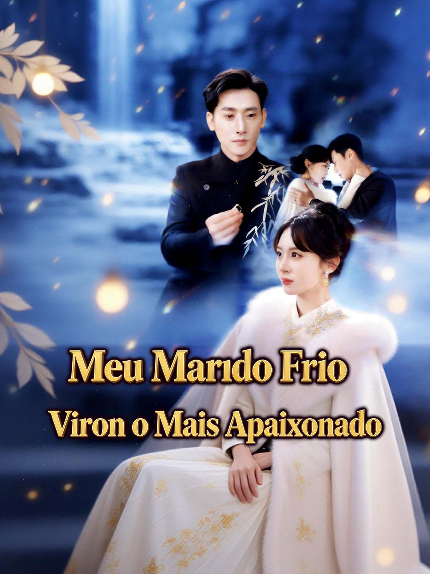 Meu Marido Frio Virou o Mais Apaixonado