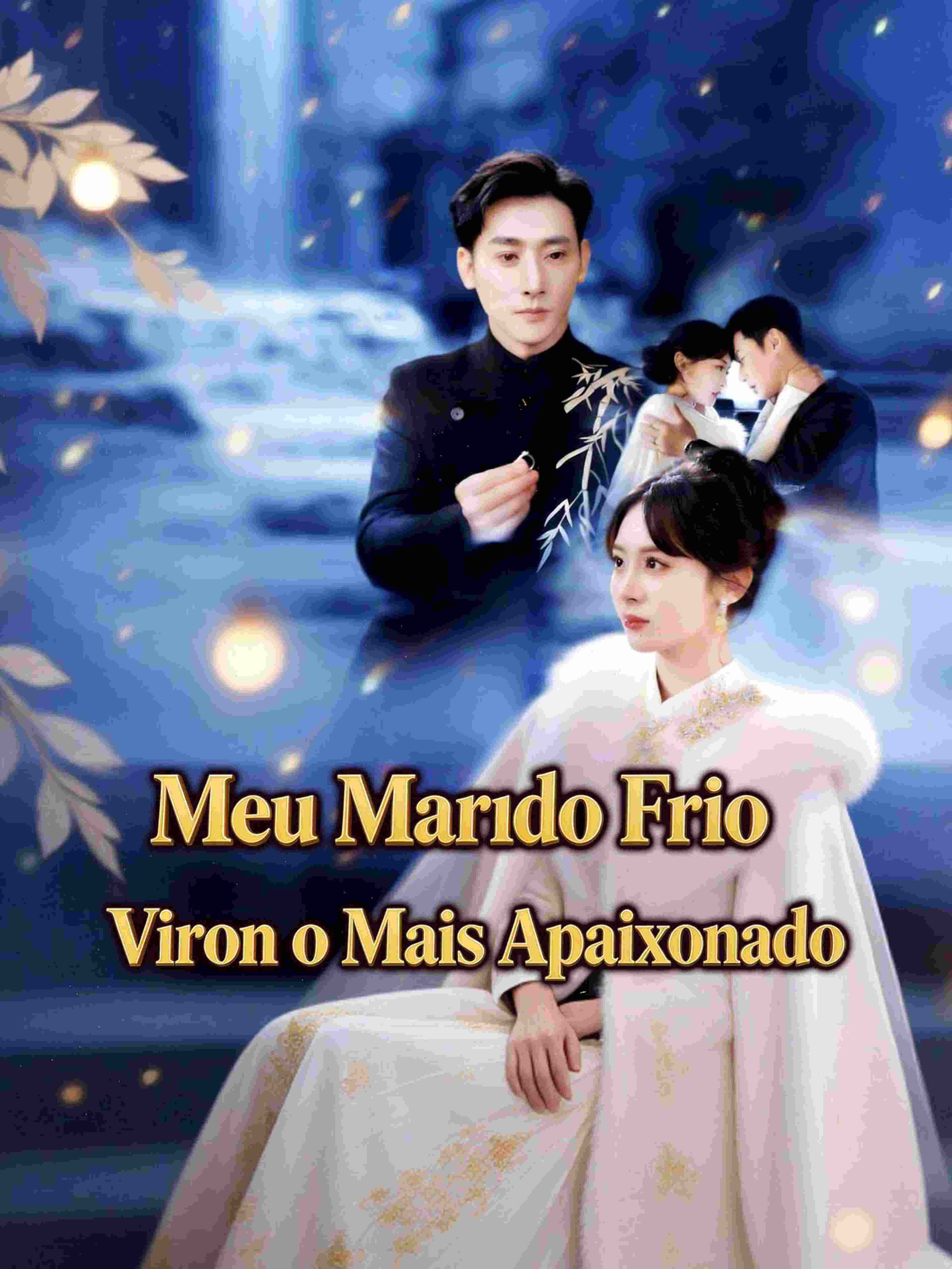 Meu Marido Frio Virou o Mais Apaixonado