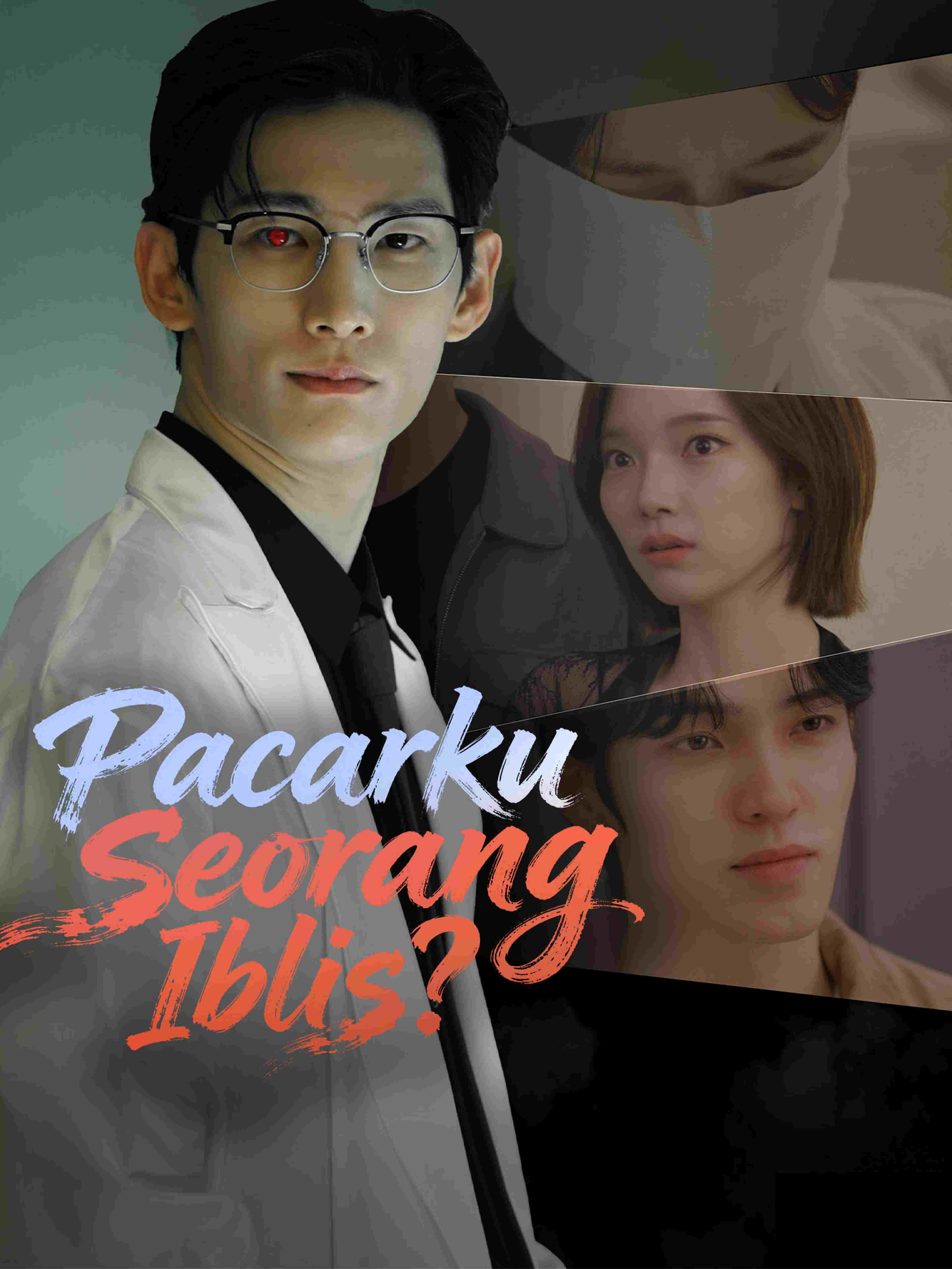 Pacarku Seorang Iblis?!
