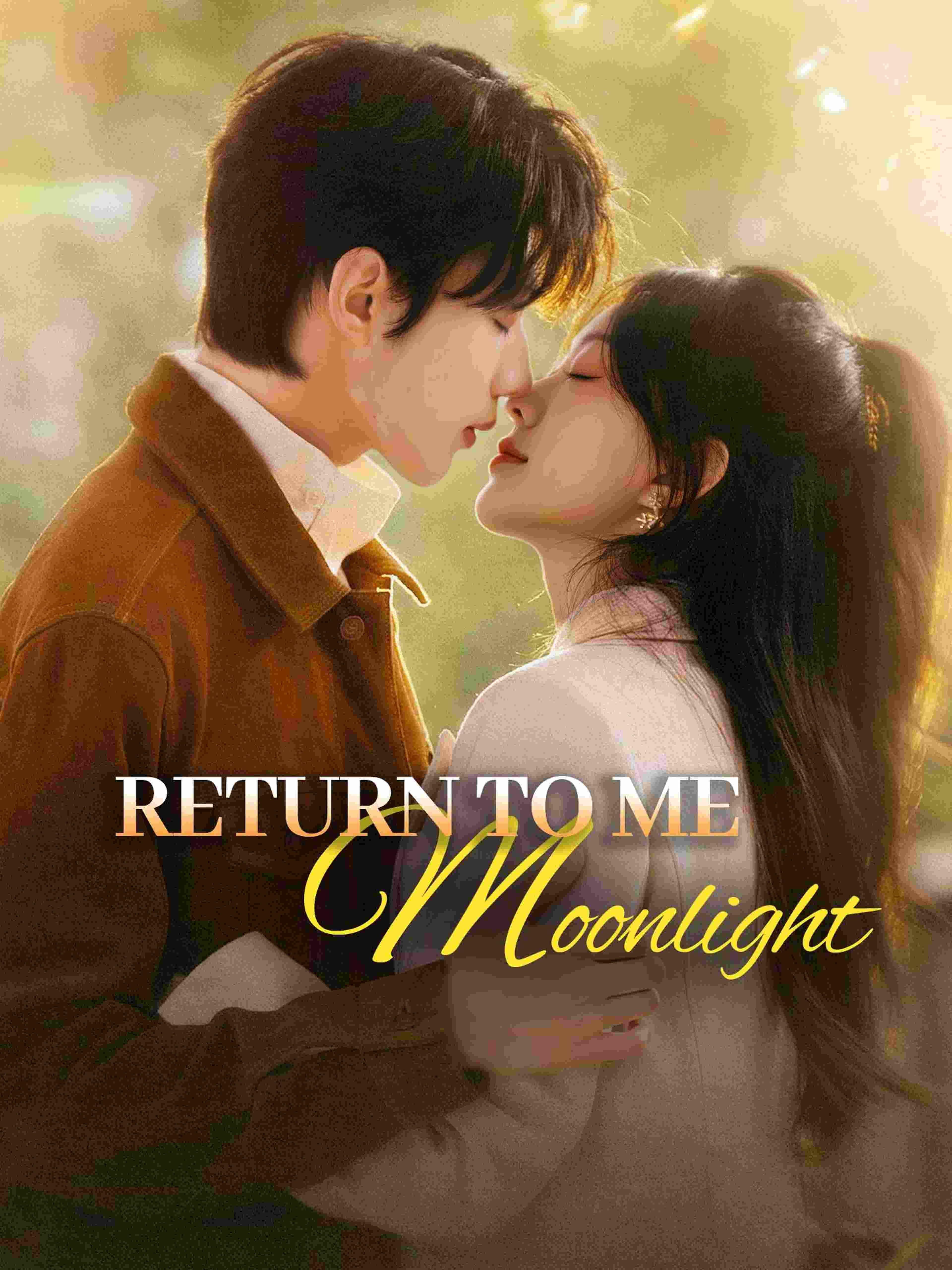 Return To Me Moonlight